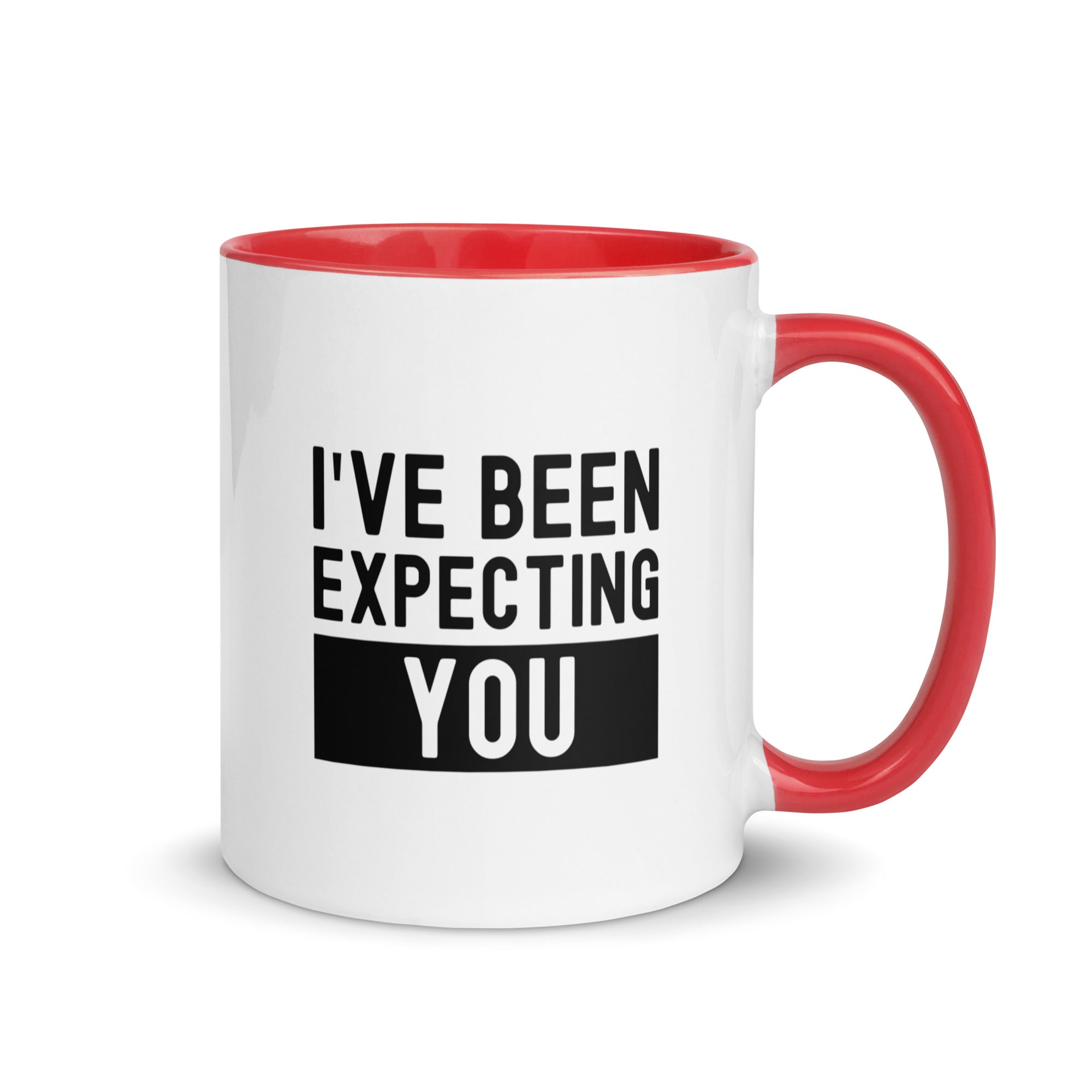 Mug with Color Inside | I've been expecting you