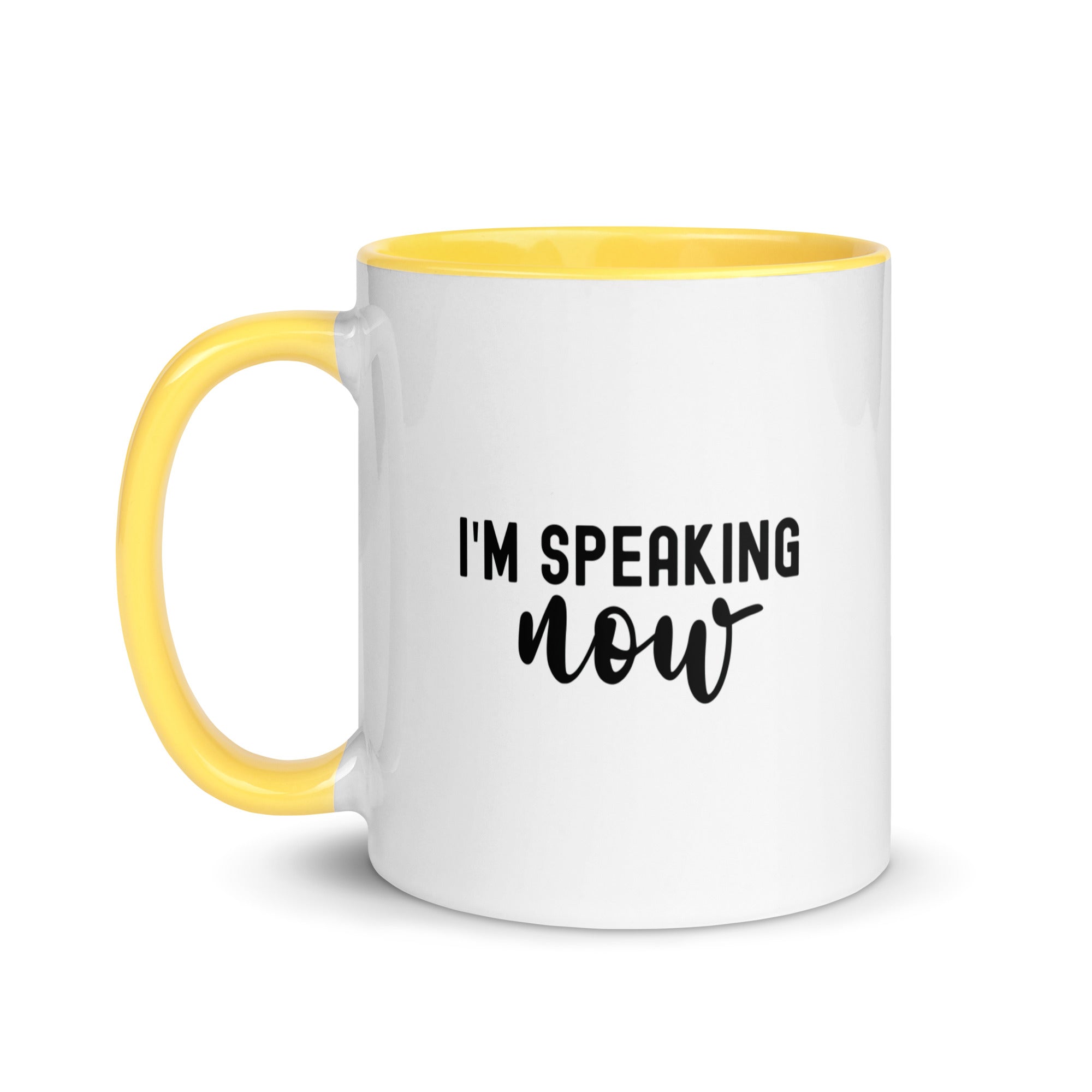 Mug with Color Inside | i'm speaking now