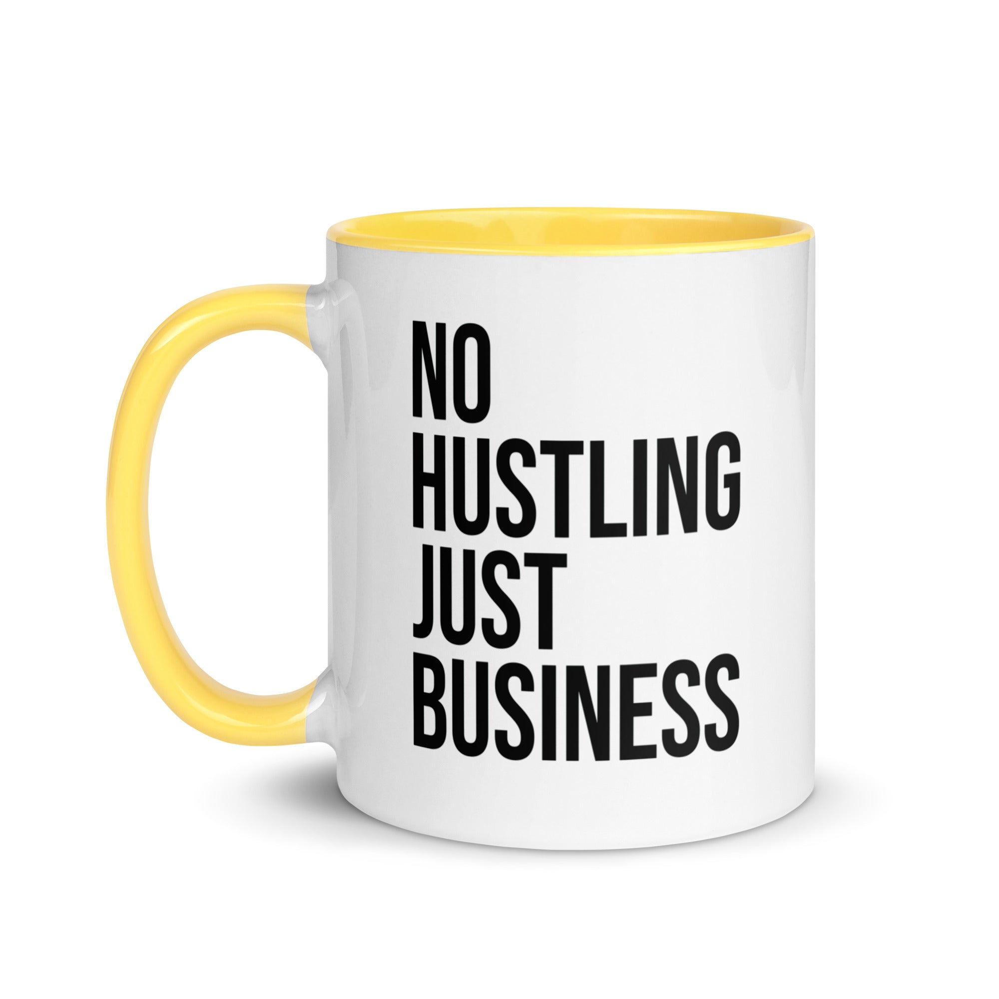 Mug with Color Inside | No hustling, just business