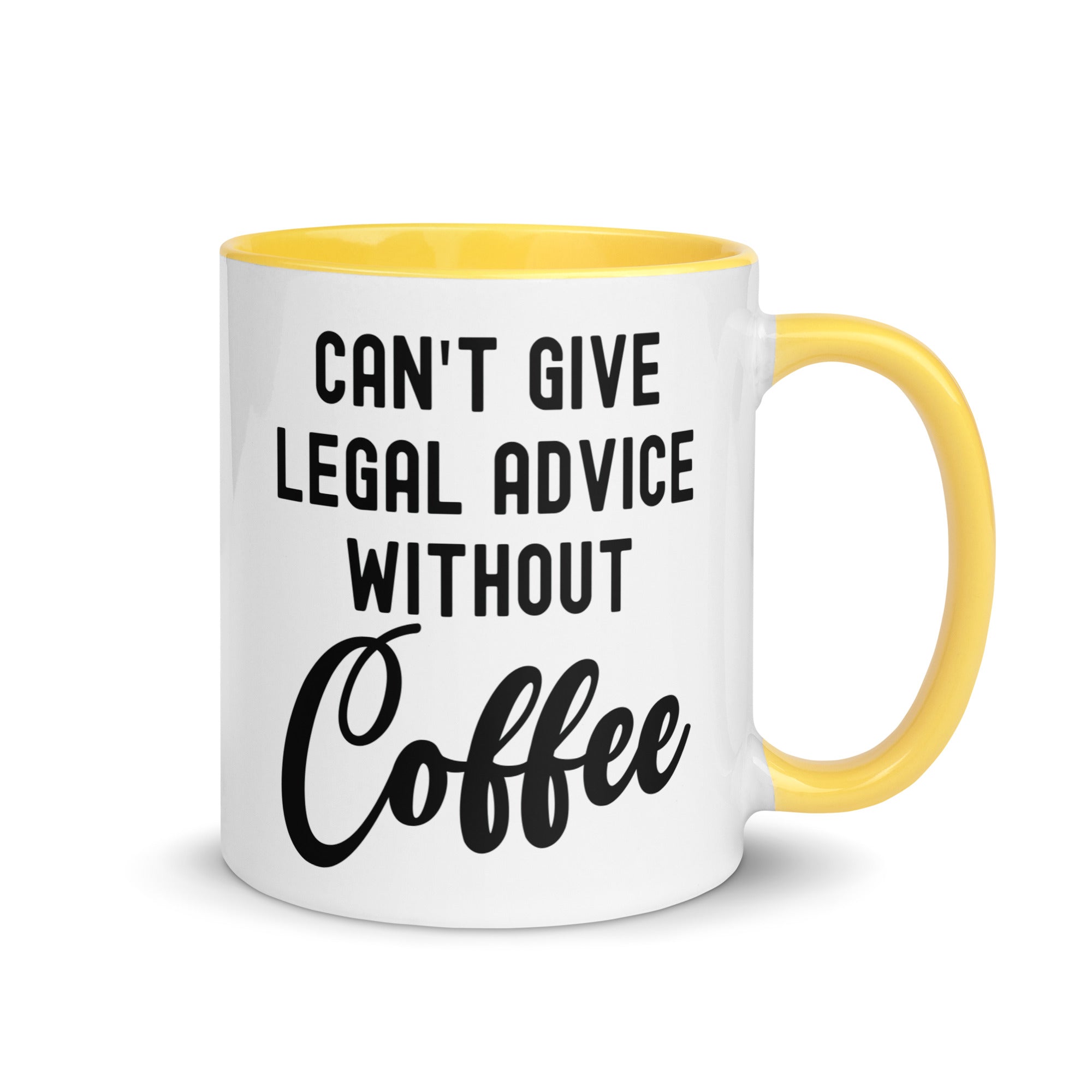 Mug with Color Inside | Can’t give legal advice without coffee