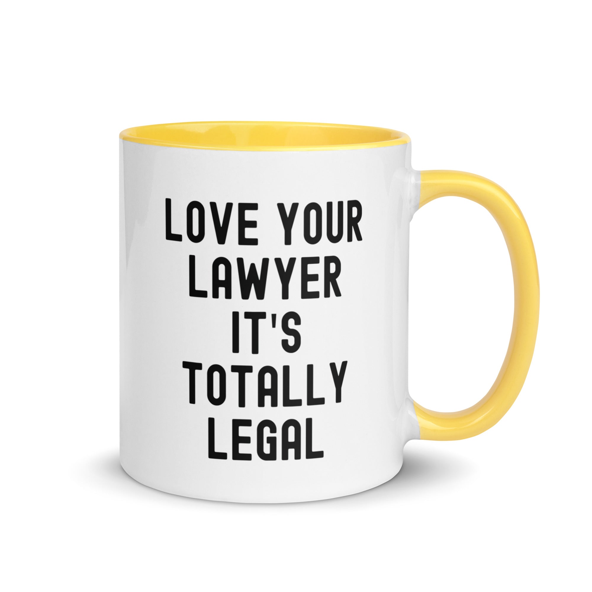 Mug with Color Inside | Lover your lawyer, it is totally legal
