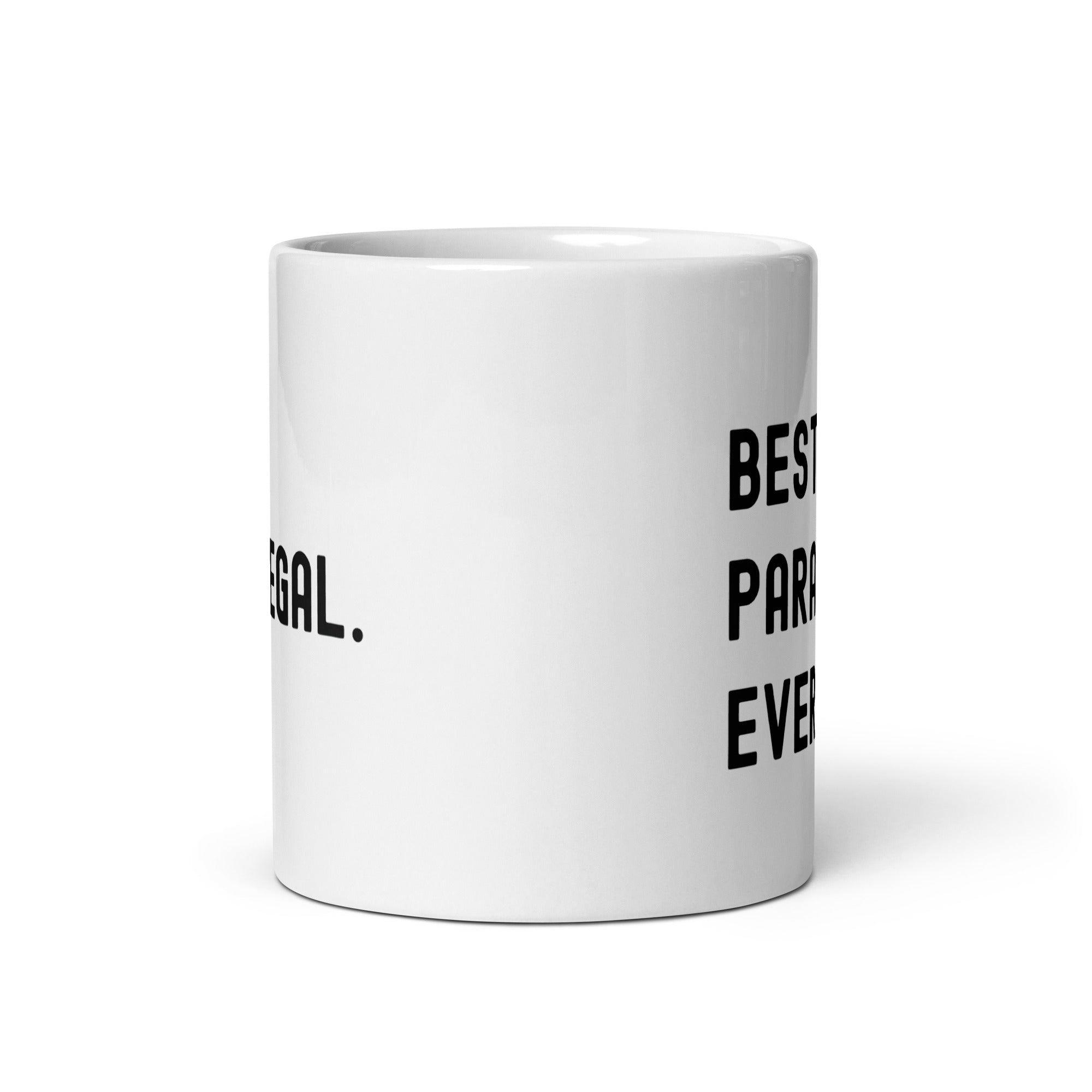 White glossy mug | Best. Paralegal. Ever.