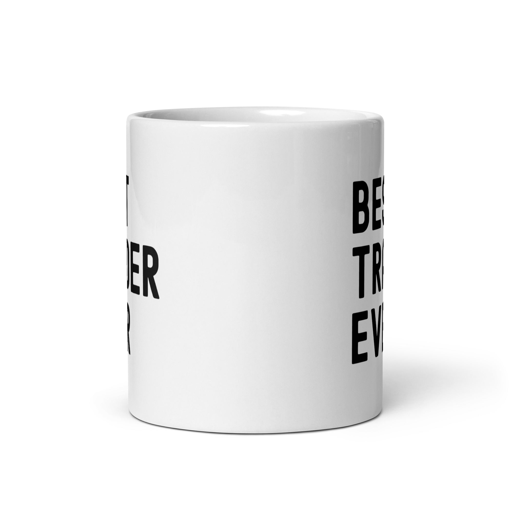 White glossy mug | Best. Trader. Ever.