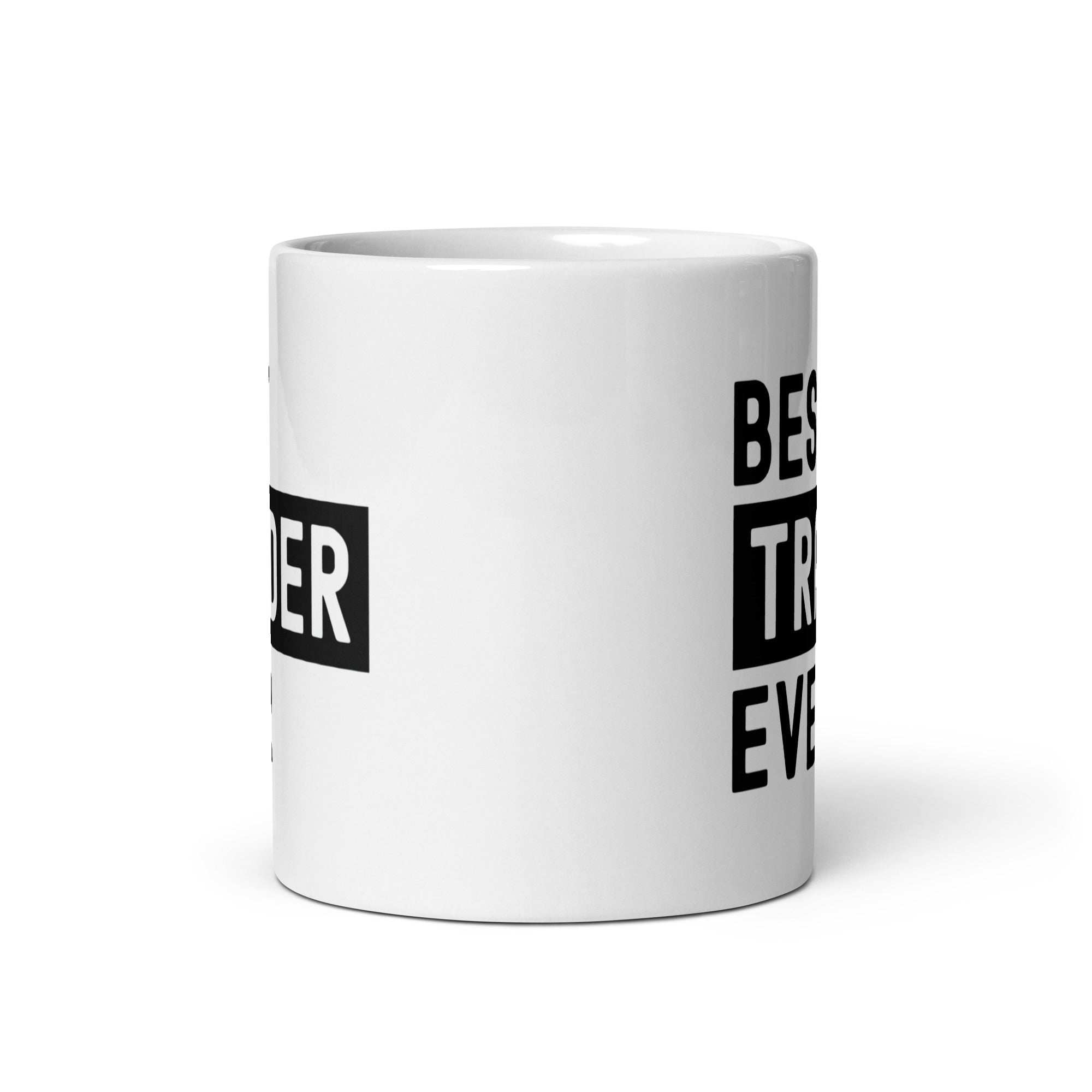 White glossy mug | Best. Trader. Ever.