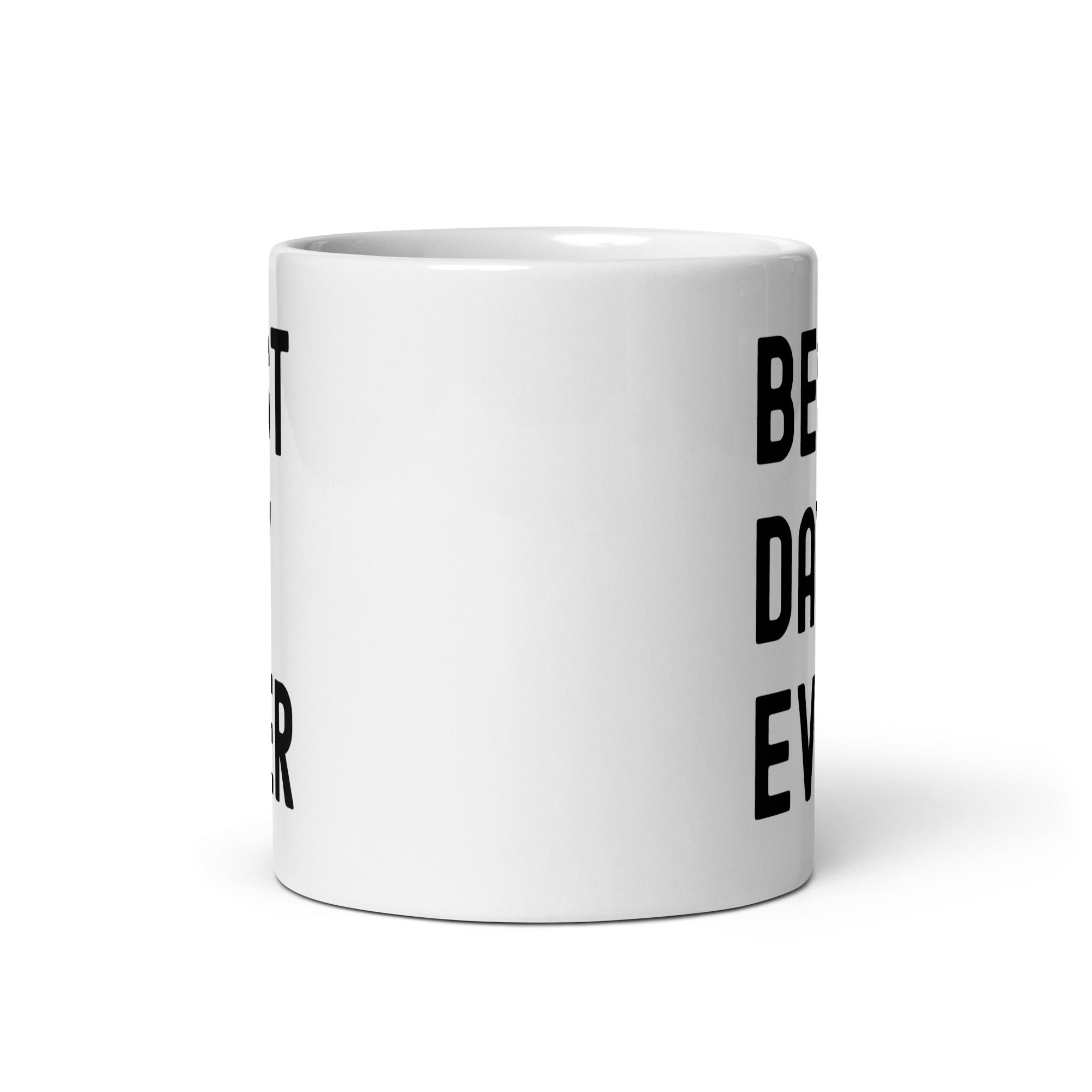 White glossy mug | The best day ever