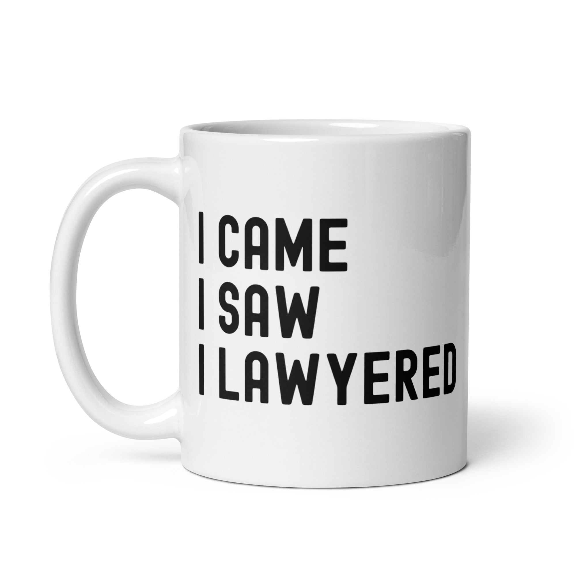 White glossy mug | I came, I saw, I lawyered