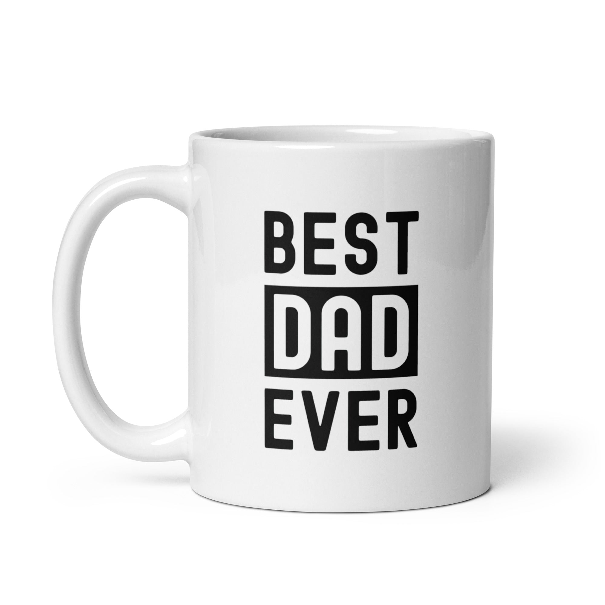 White glossy mug | Best Dad Ever