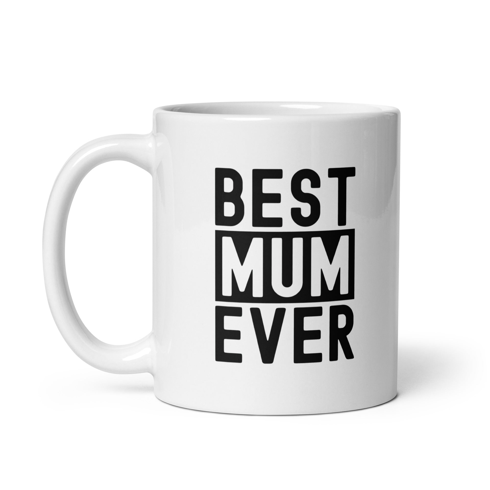 White glossy mug | Best Mum Ever