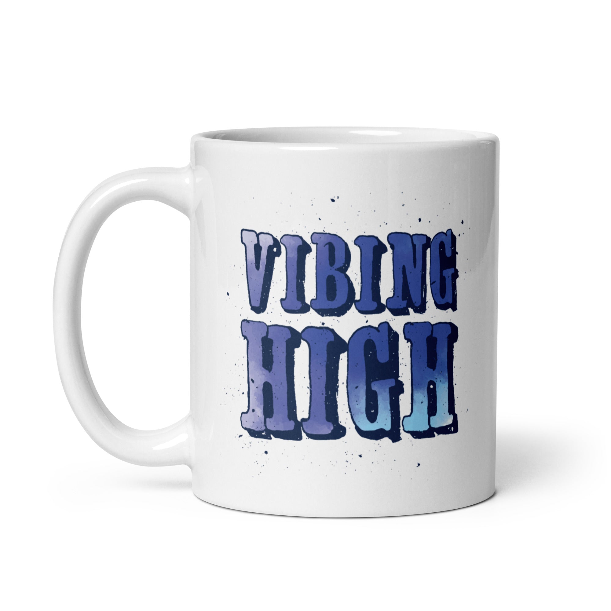 White glossy mug | Vibing High