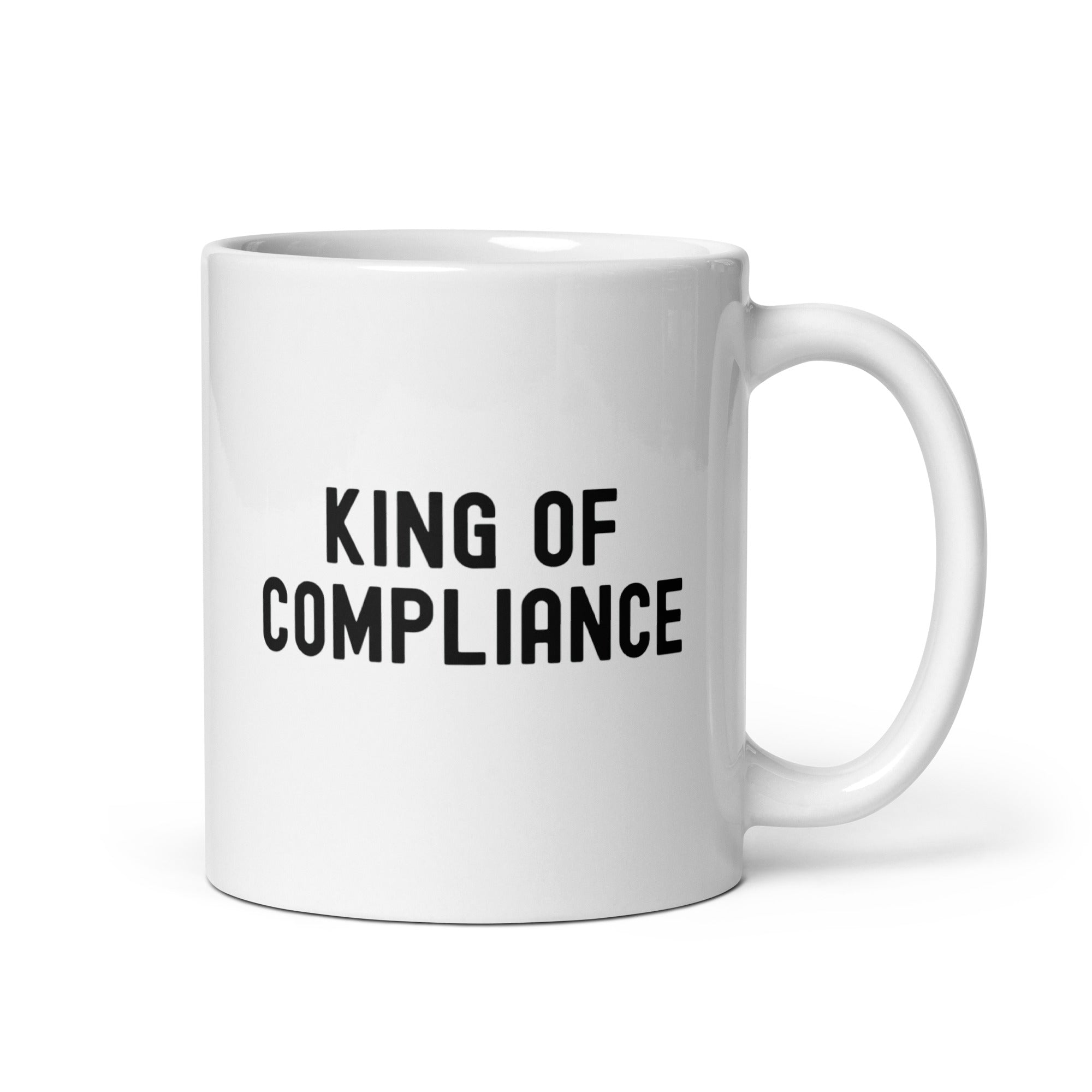 White glossy mug | King of Compliance
