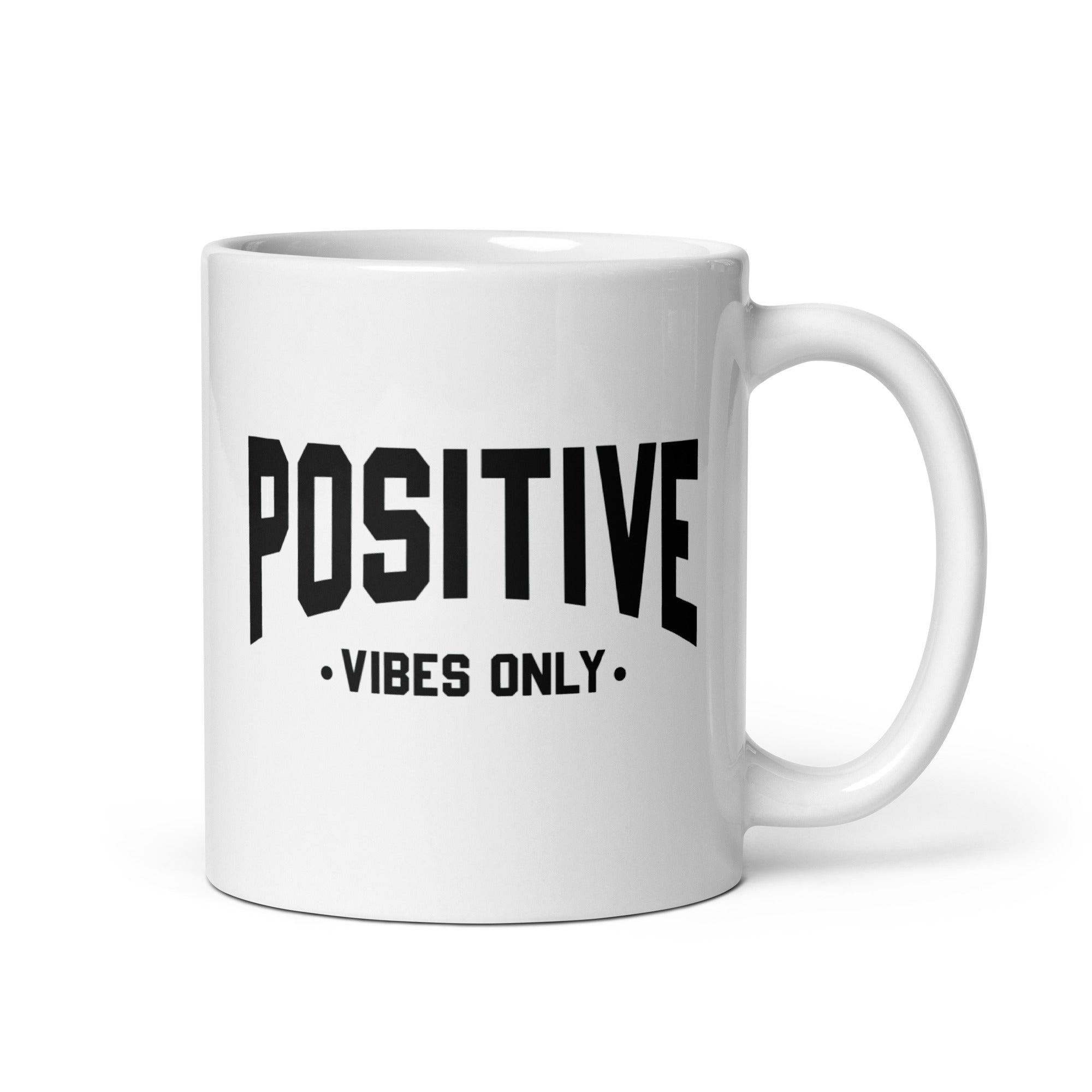 White glossy mug | Positive Vibes Only