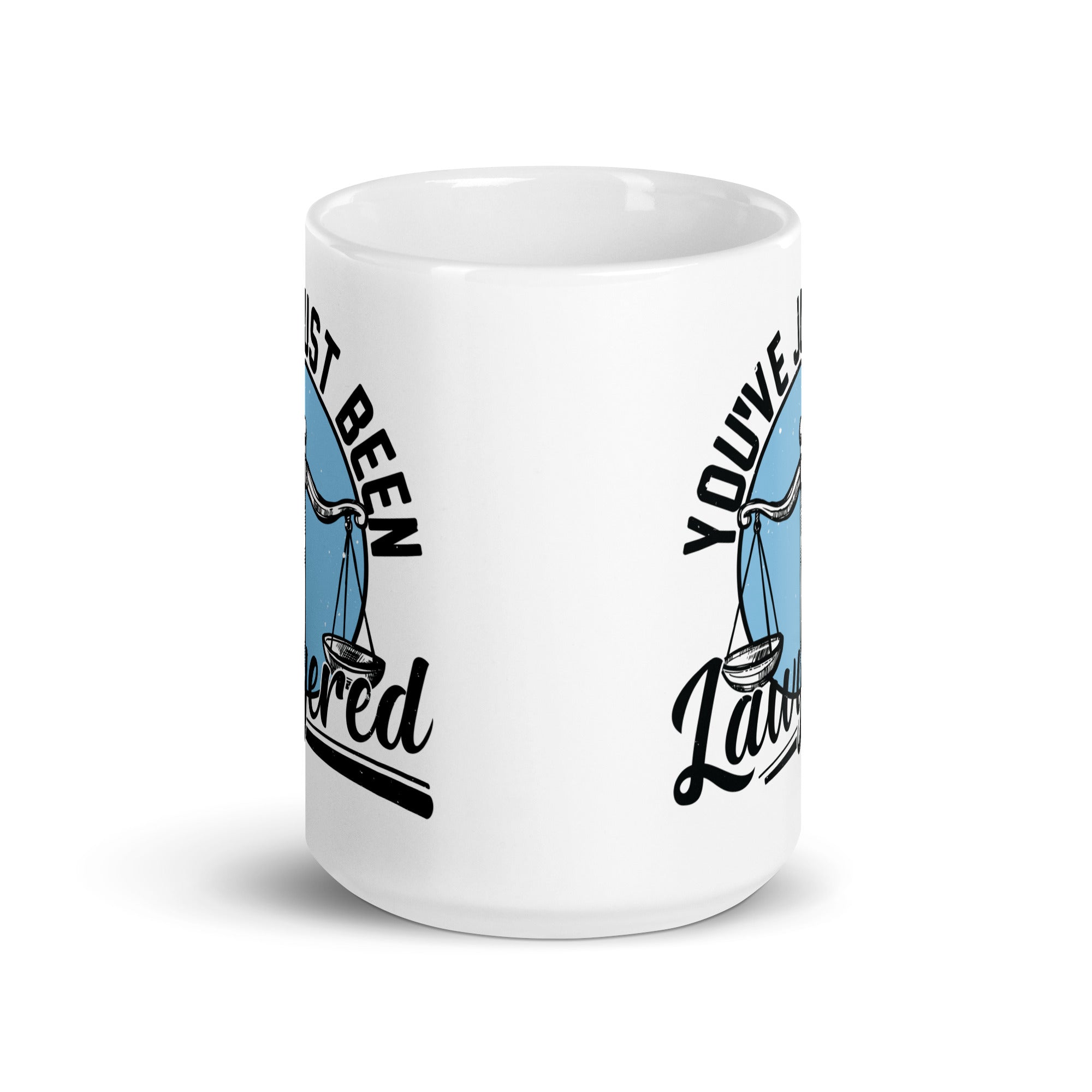 White glossy mug | You've just been lawyered