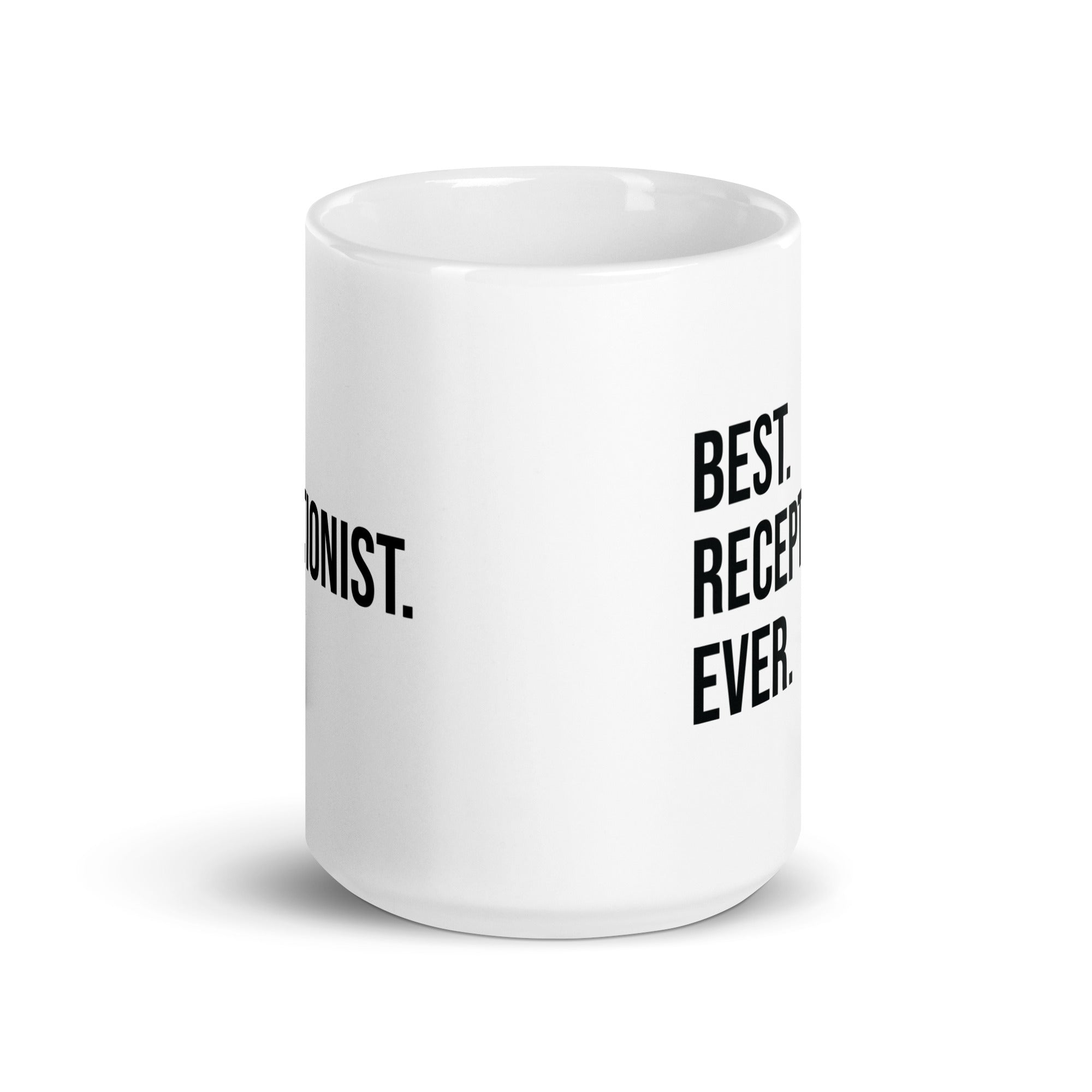 White glossy mug | Best. Receptionist. Ever.