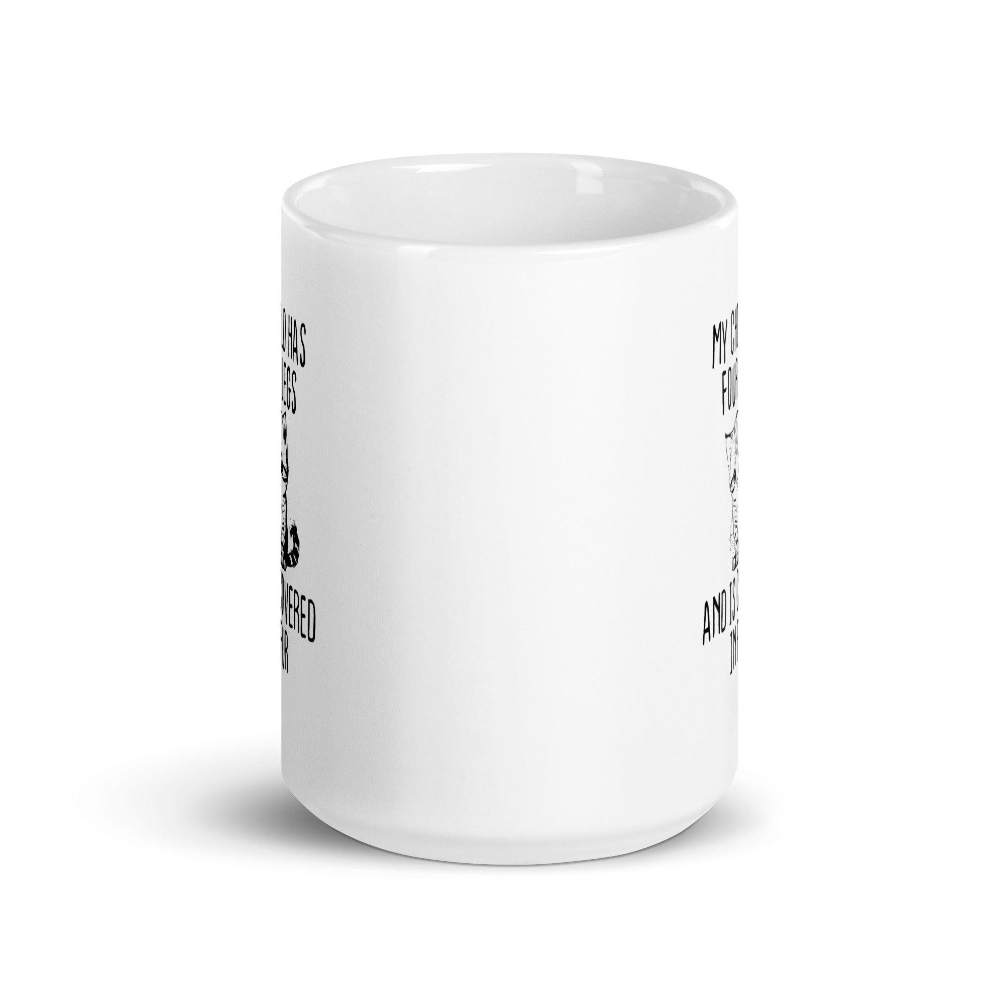 White glossy mug | My child has four legs and is covered in fur
