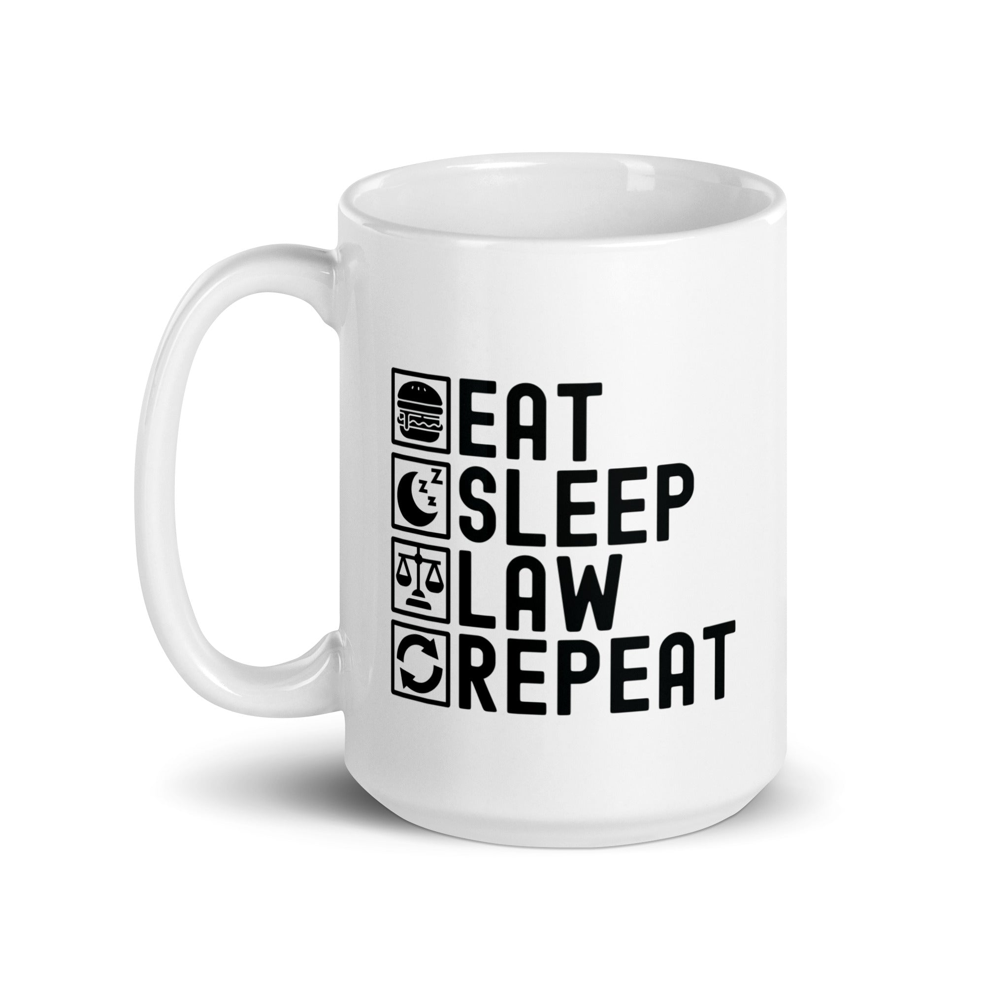 White glossy mug | Eat Sleep Law Repeat