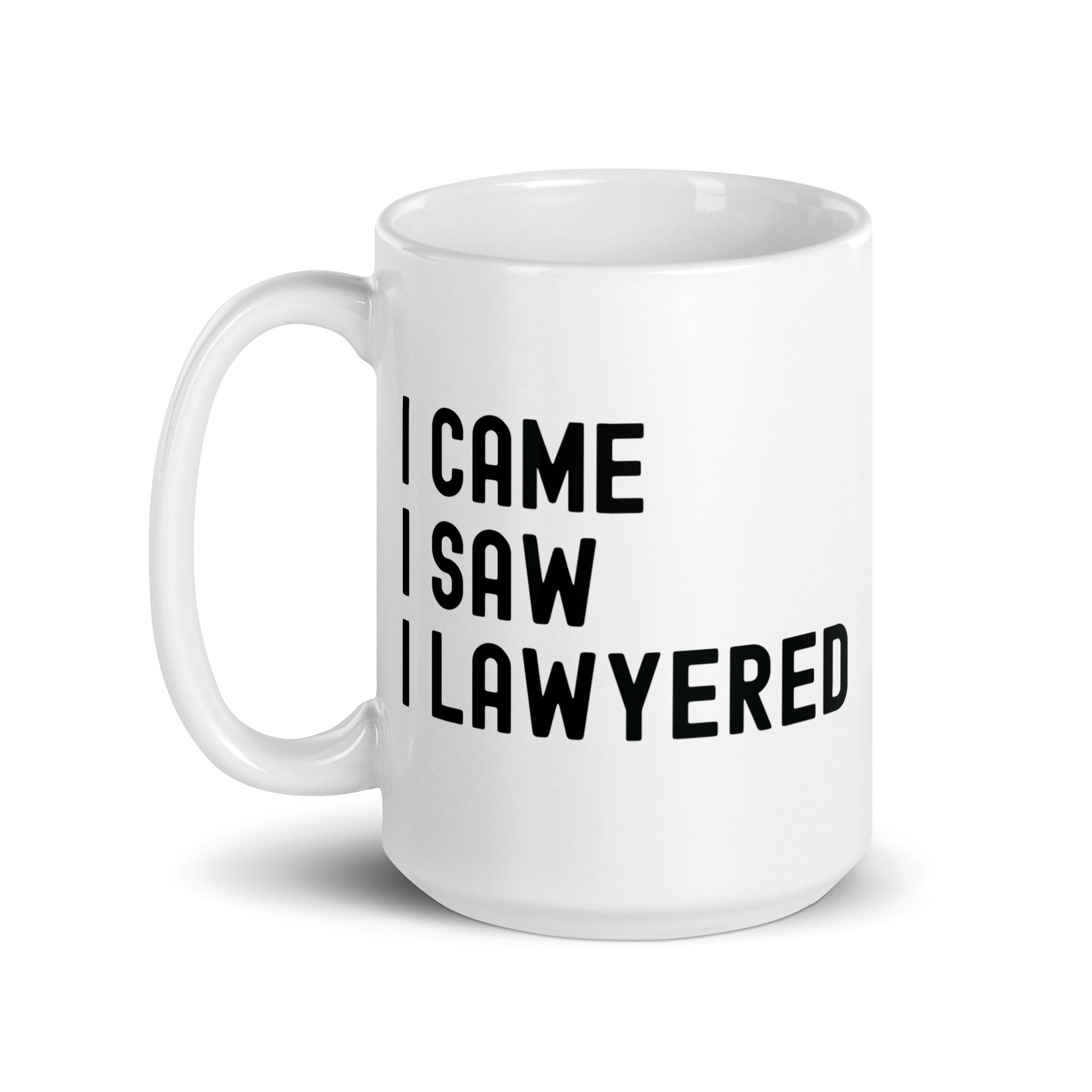 White glossy mug | I came, I saw, I lawyered