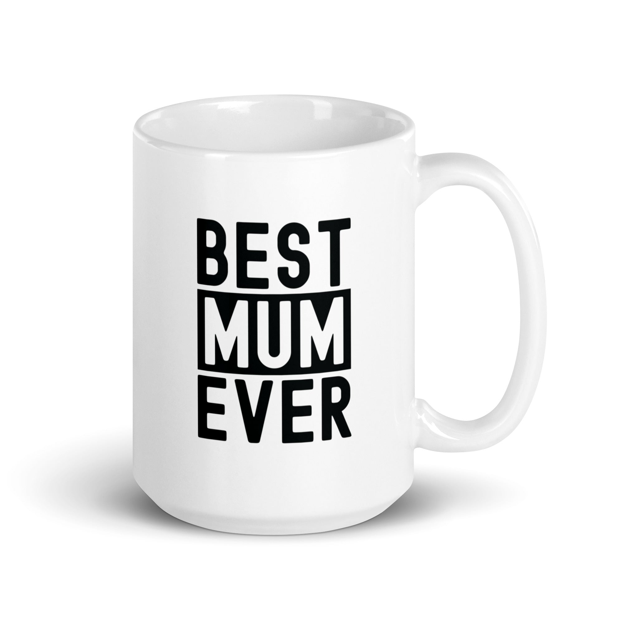 White glossy mug | Best Mum Ever