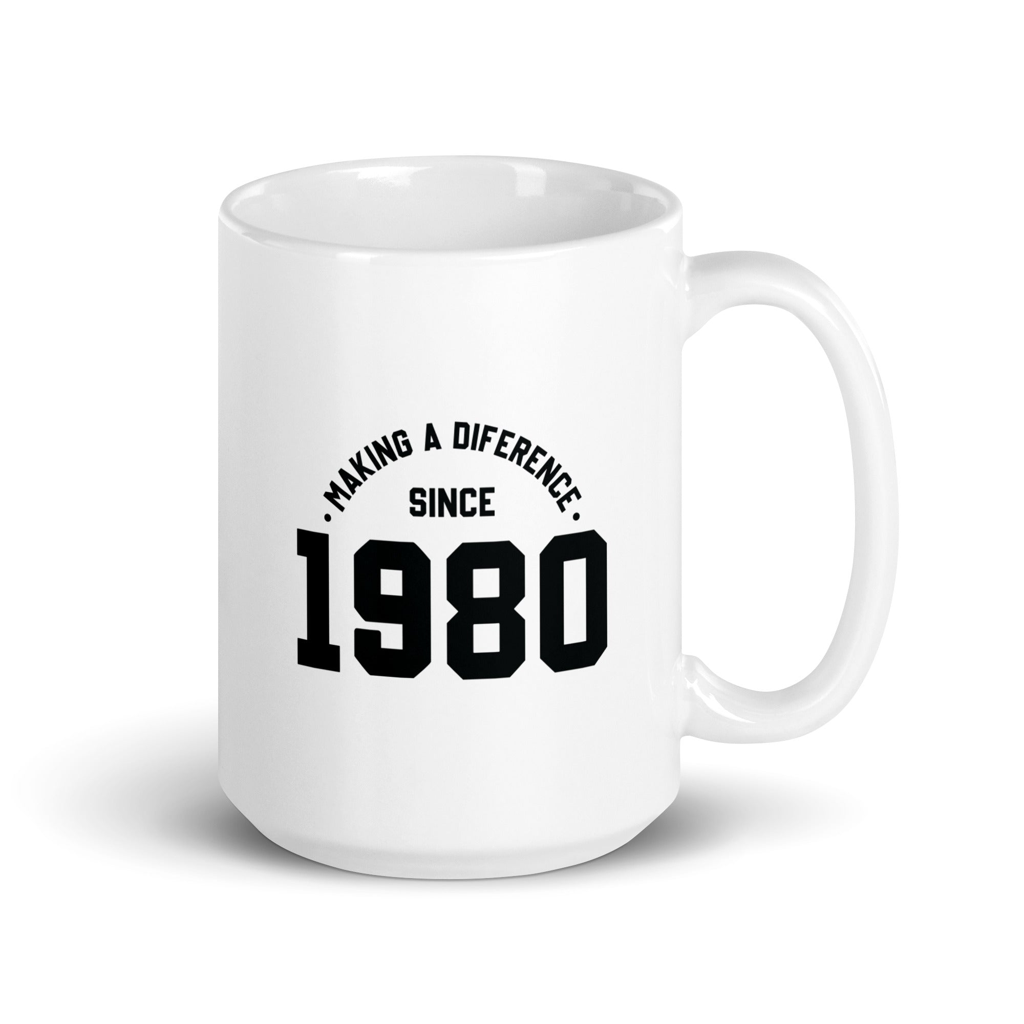 White glossy mug | Making a diference since 1980