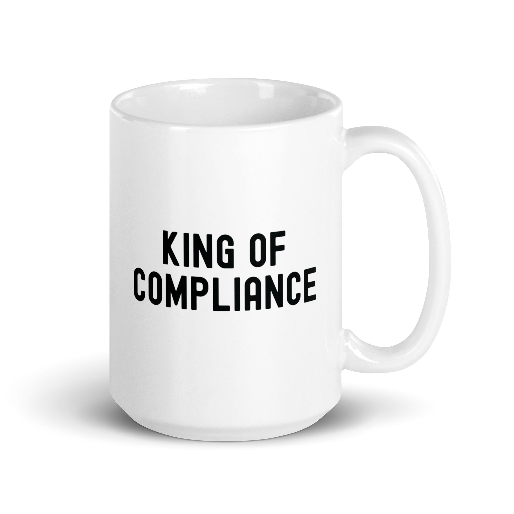 White glossy mug | King of Compliance