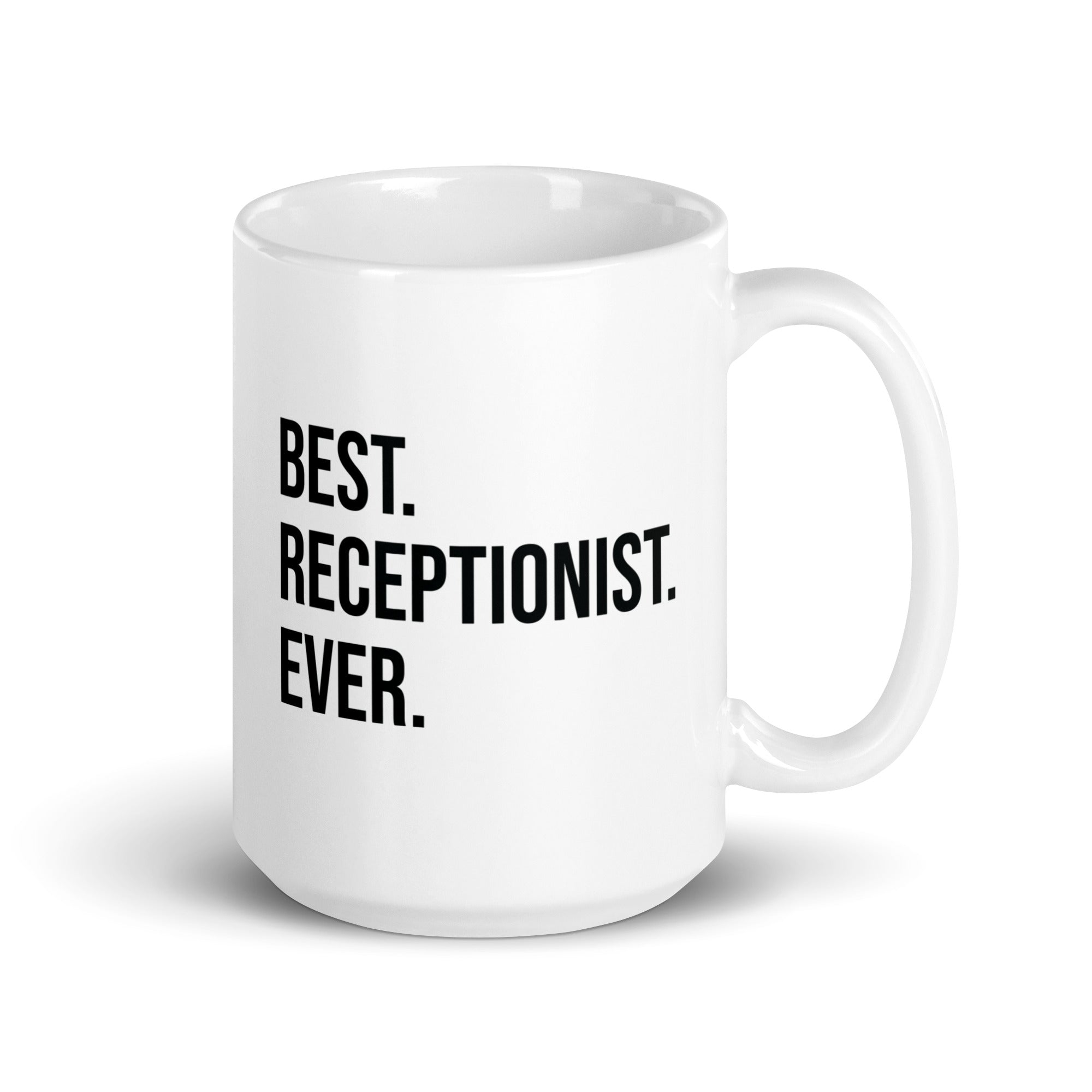 White glossy mug | Best. Receptionist. Ever.