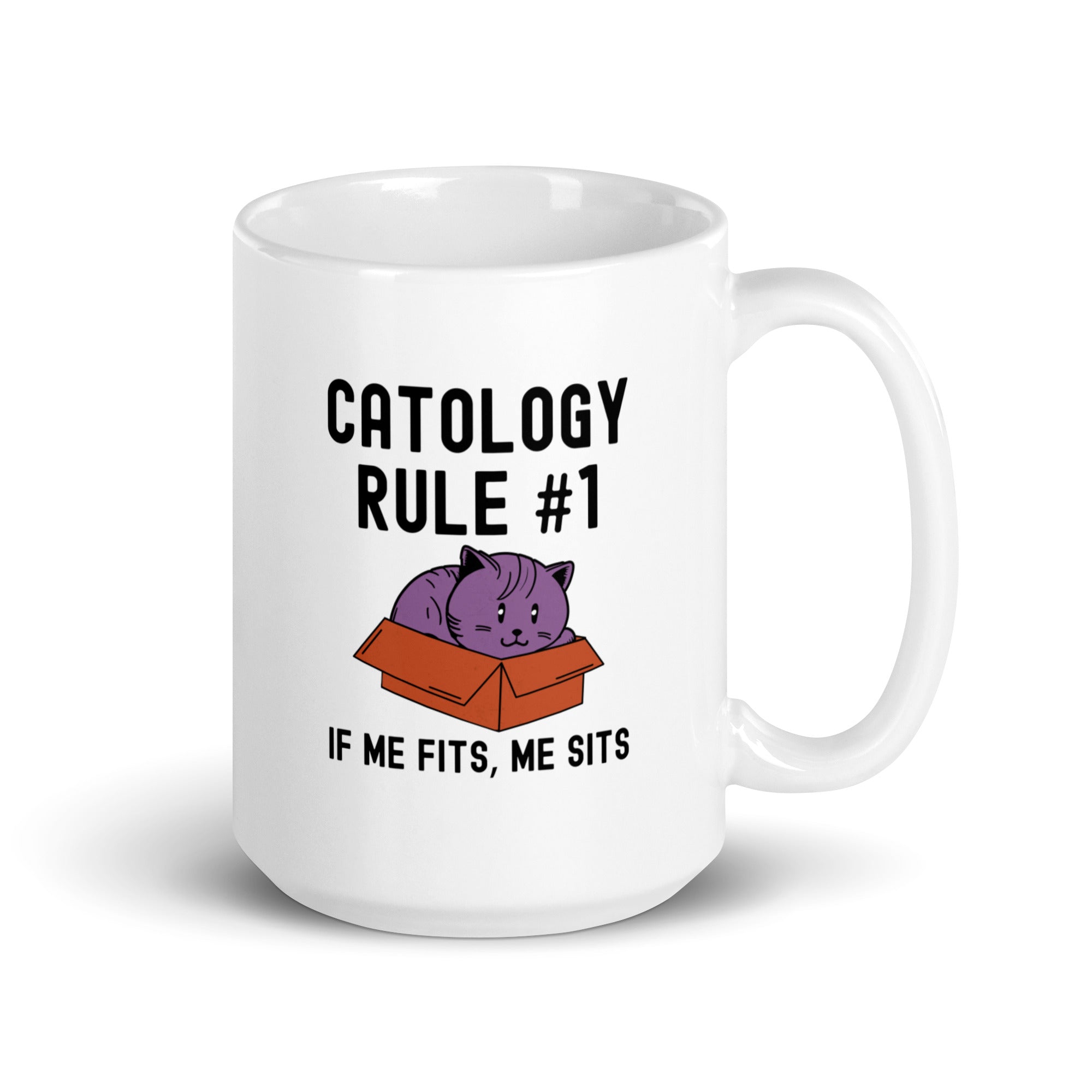 White glossy mug | Catology Rule #1 IF ME FITS, ME SITS