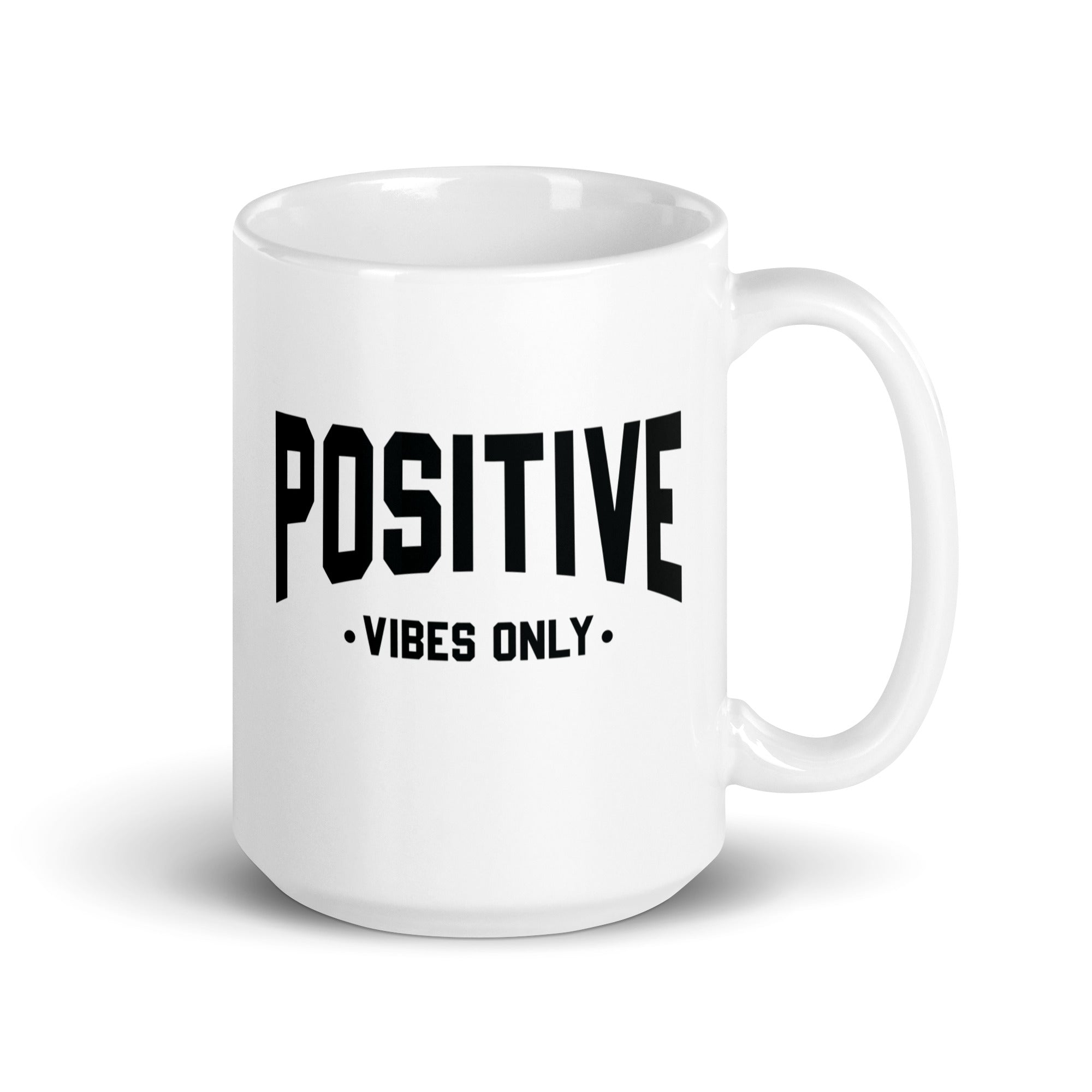 White glossy mug | Positive Vibes Only