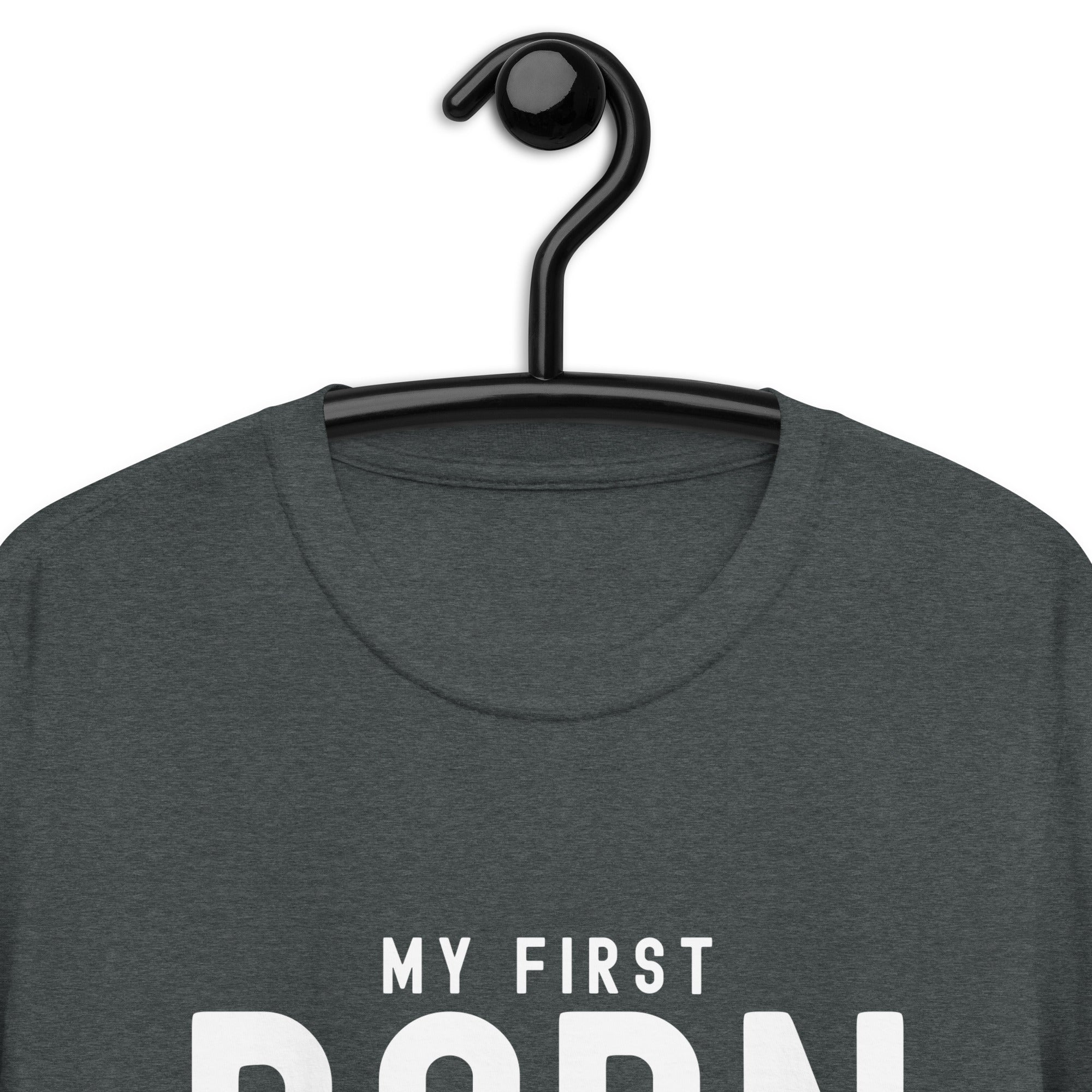 Short-Sleeve Unisex T-Shirt | My First Born (cat)