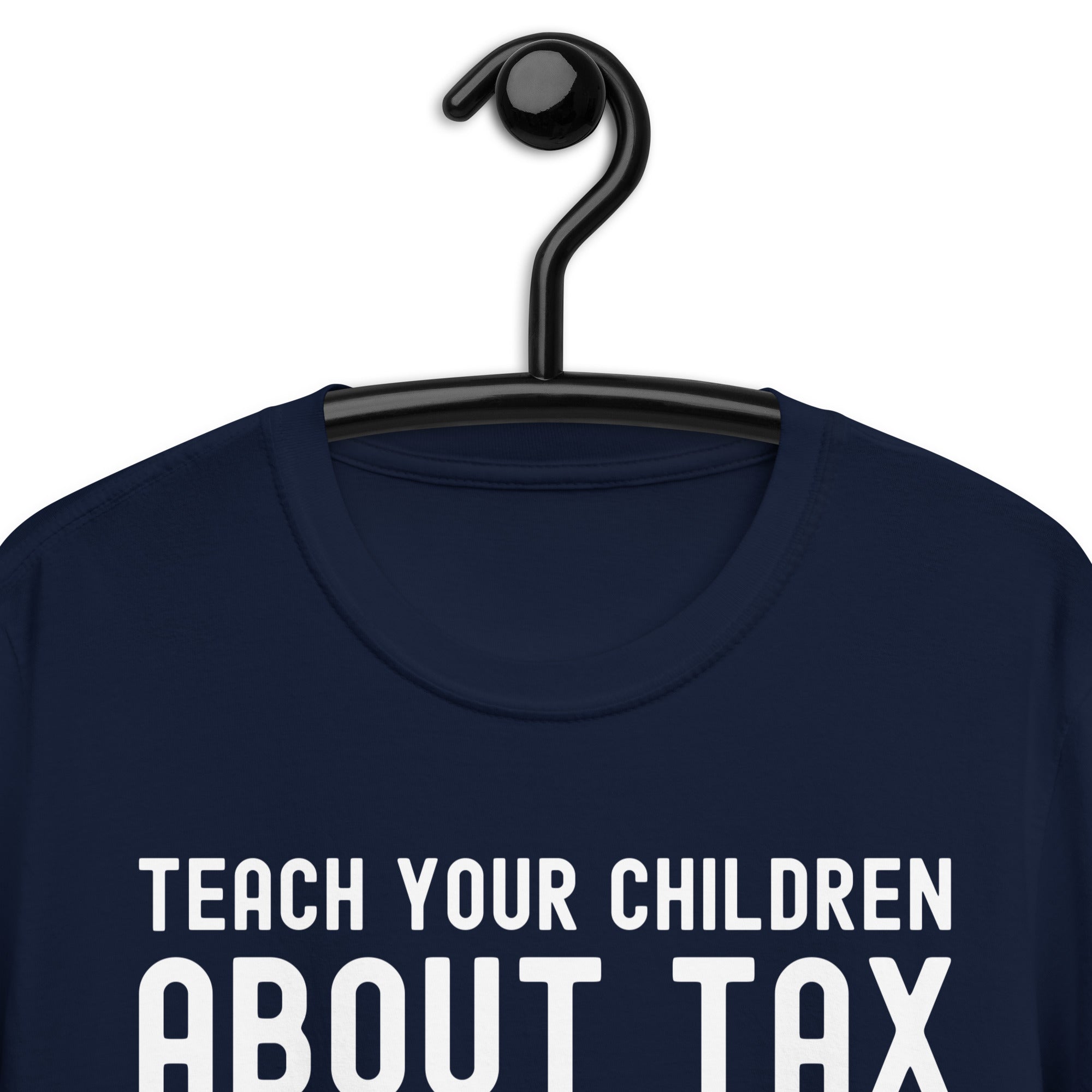 Short-Sleeve Unisex T-Shirt | Teach your children about tax eat 30% of their ice cream