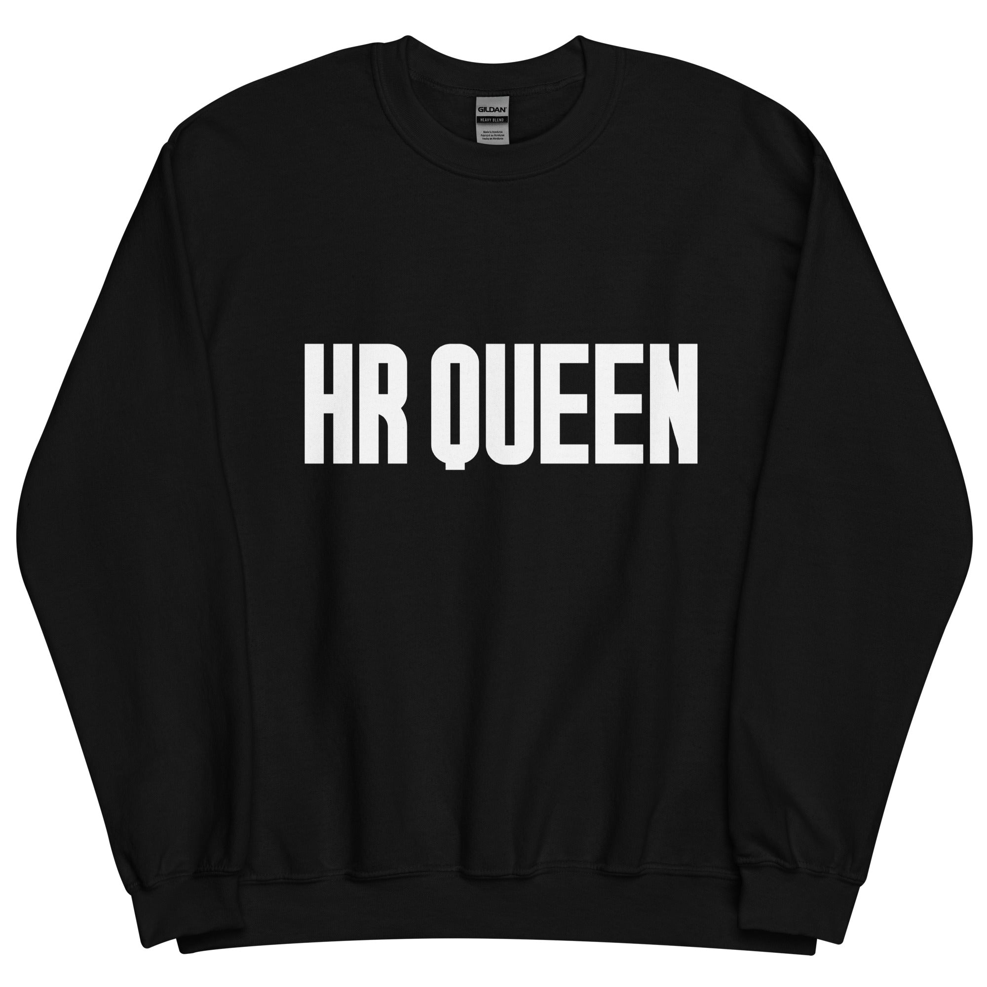 Unisex Sweatshirt |  HR Queen