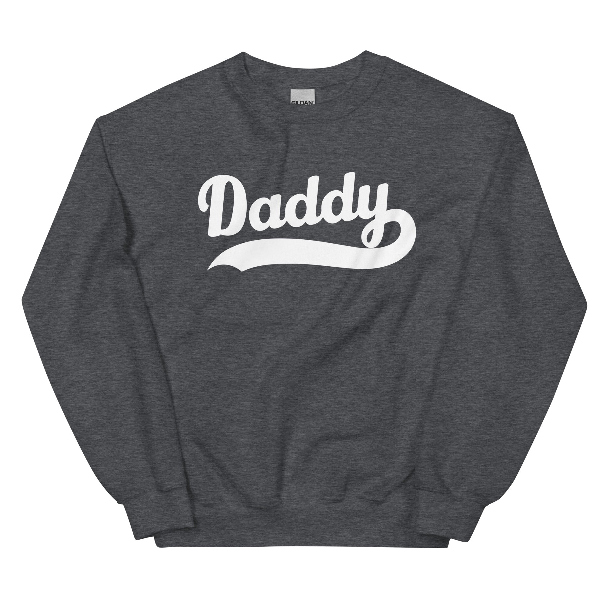 Unisex Sweatshirt | Daddy