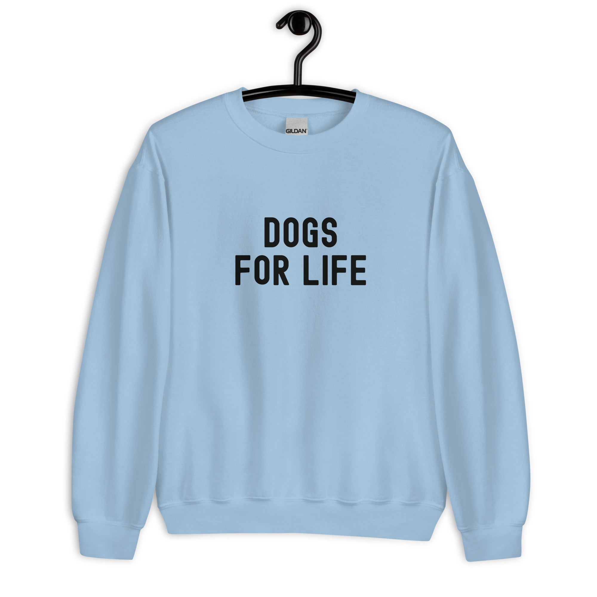 Unisex Sweatshirt | Dogs for life