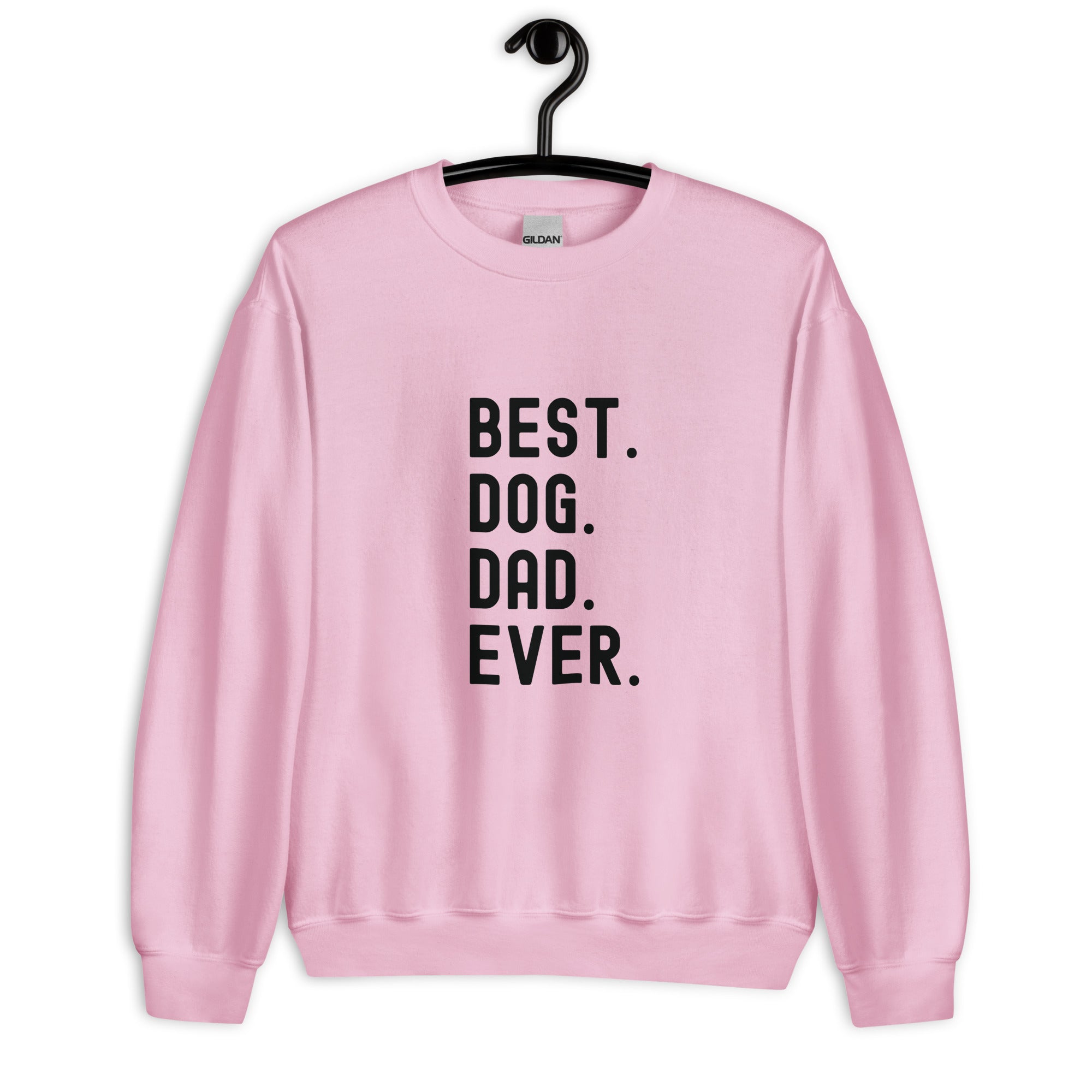 Sweatshirt | Best Dog Dad Ever