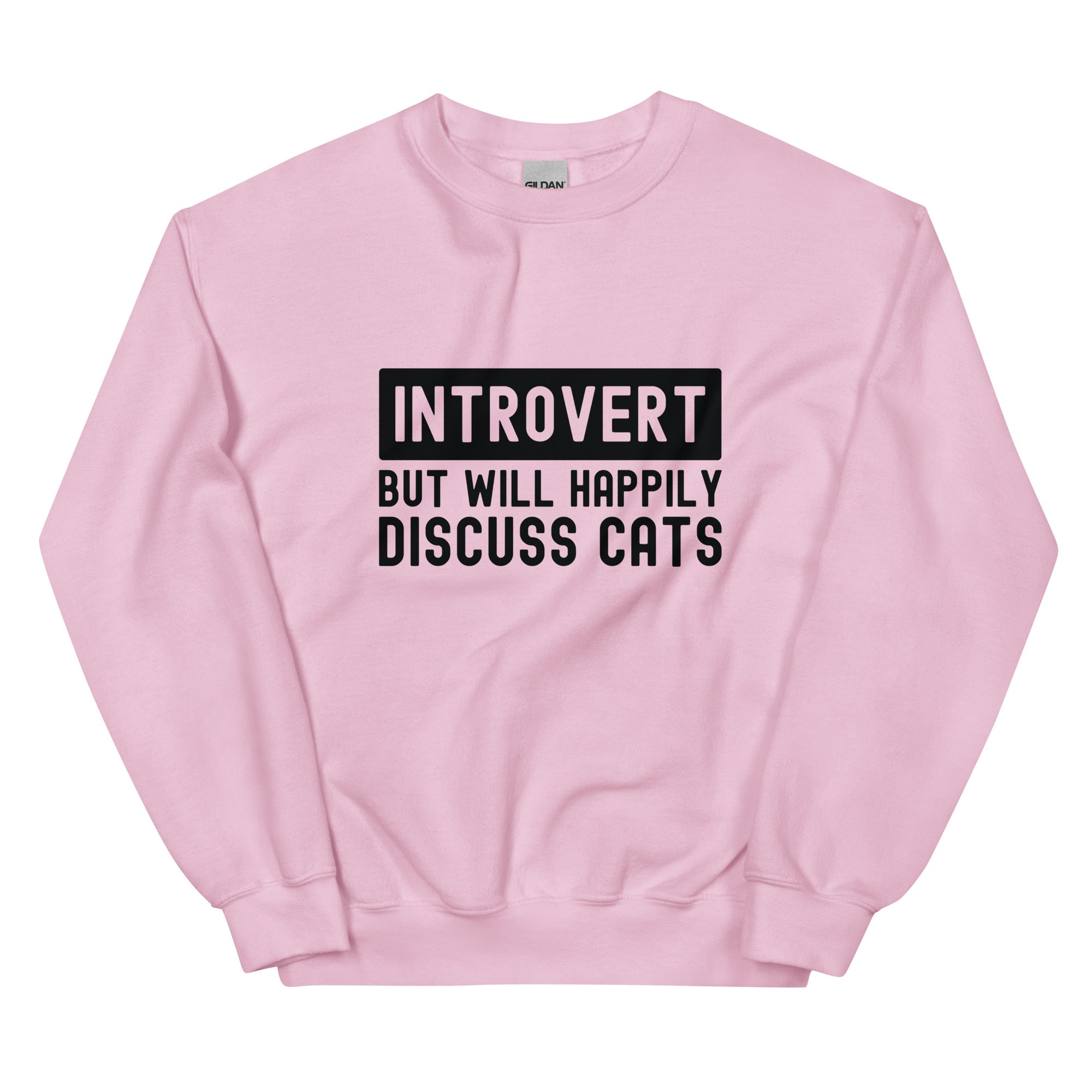 Unisex Sweatshirt | Introvert But Will Happily Discuss Cats