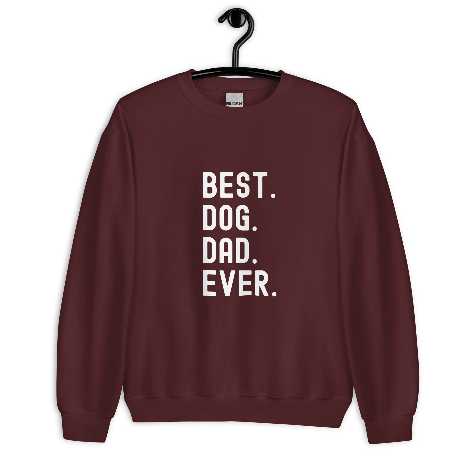 Sweatshirt | Best Dog Dad Ever