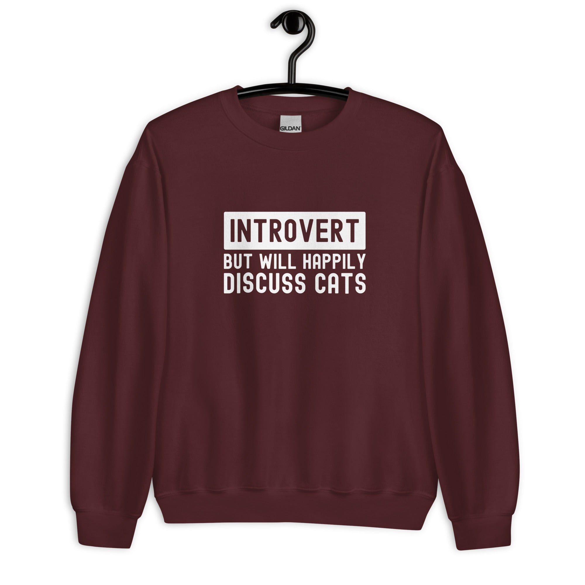 Unisex Sweatshirt | Introvert But Will Happily Discuss Cats