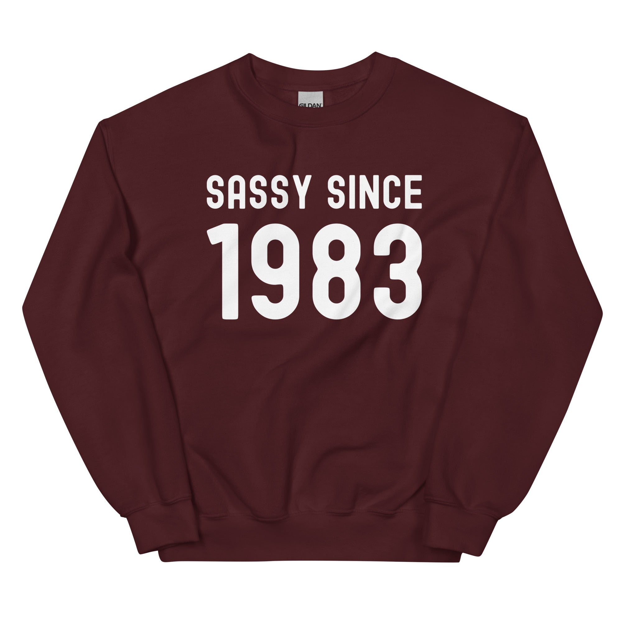 Unisex Sweatshirt | Sassy since 1983