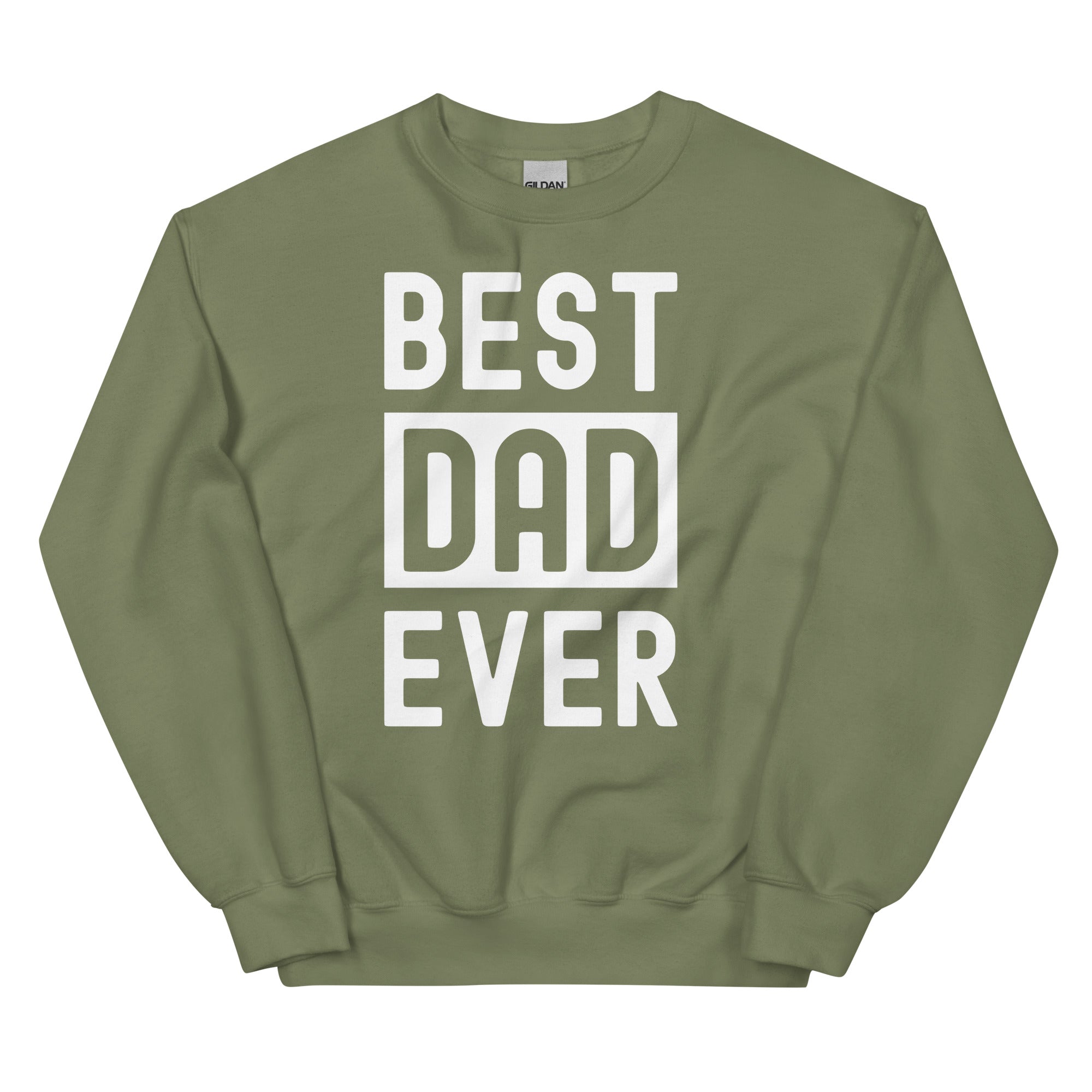 Unisex Sweatshirt | Best Dad Ever