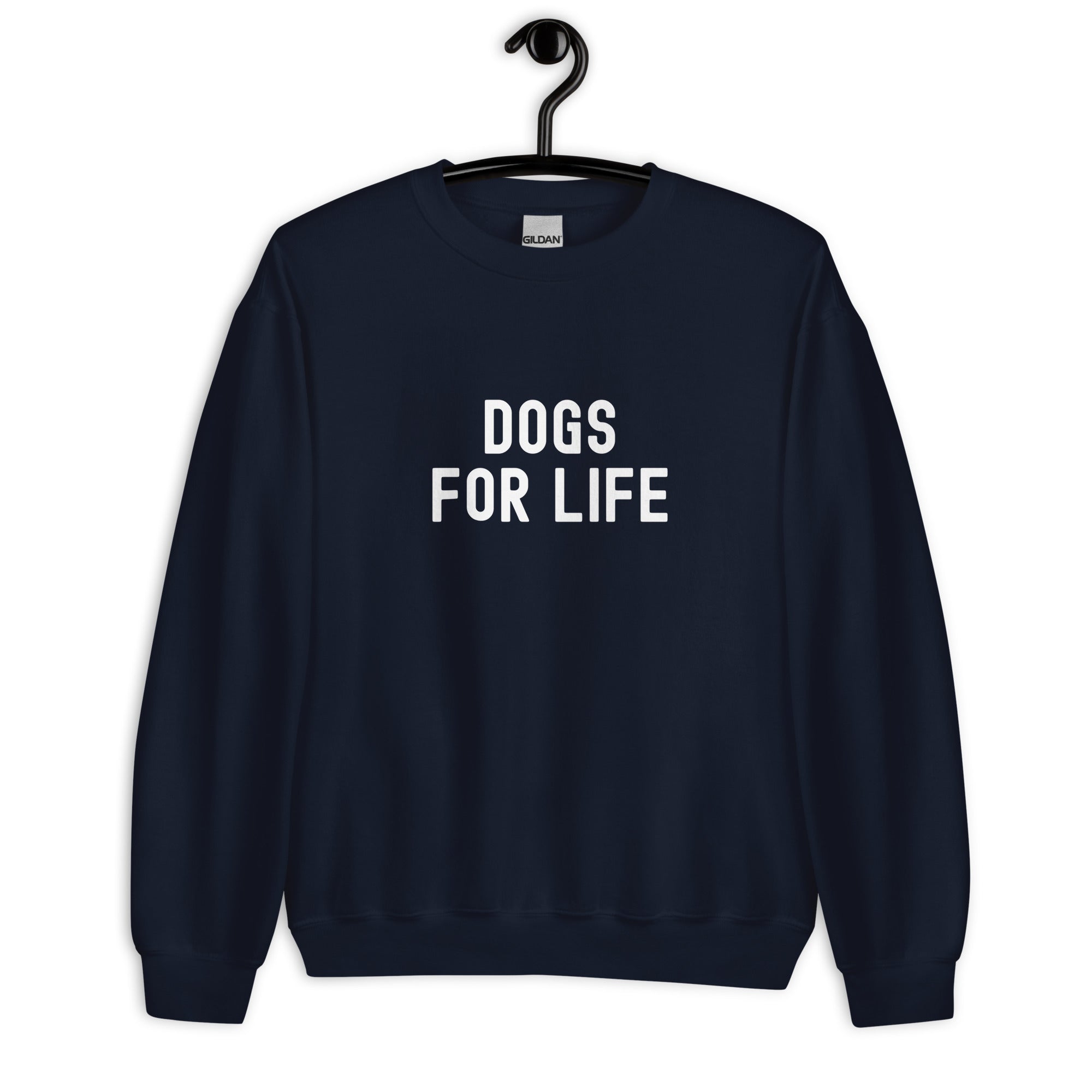Unisex Sweatshirt | Dogs for life