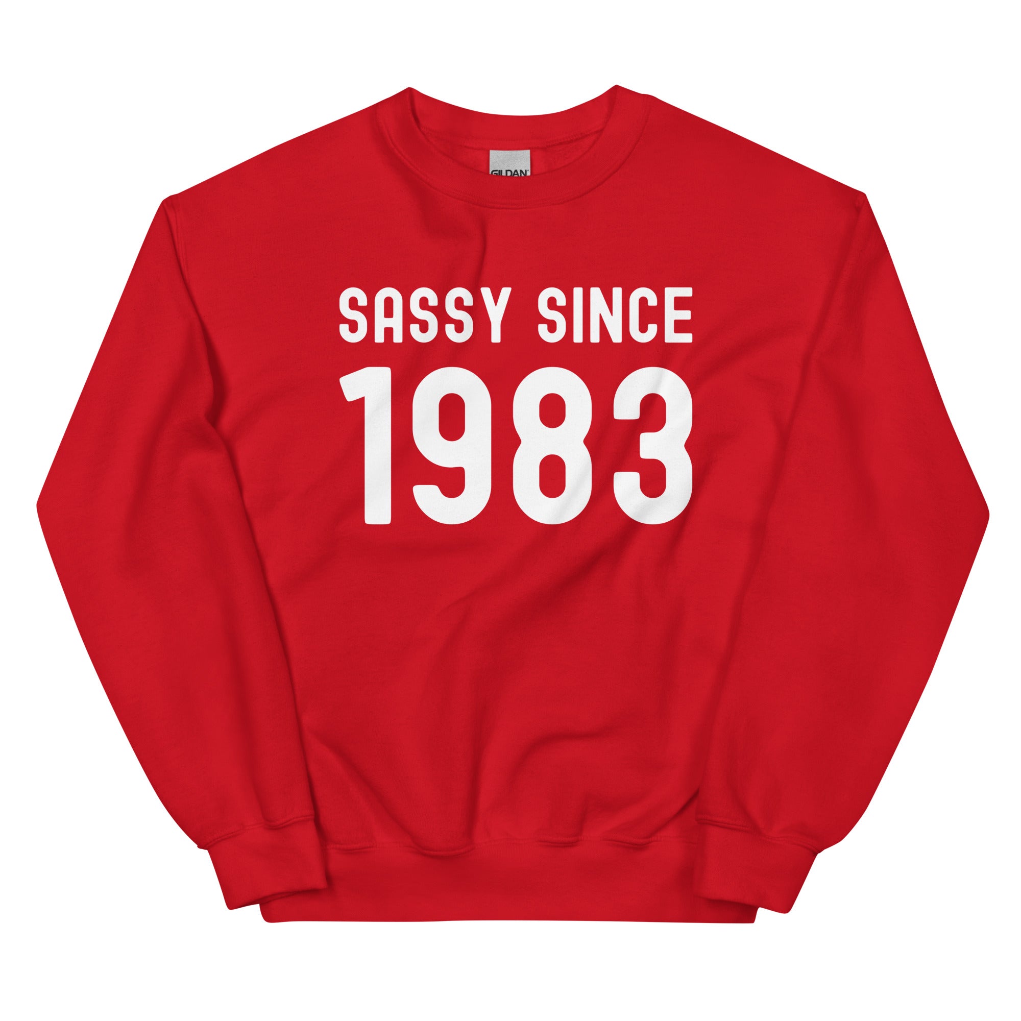 Unisex Sweatshirt | Sassy since 1983