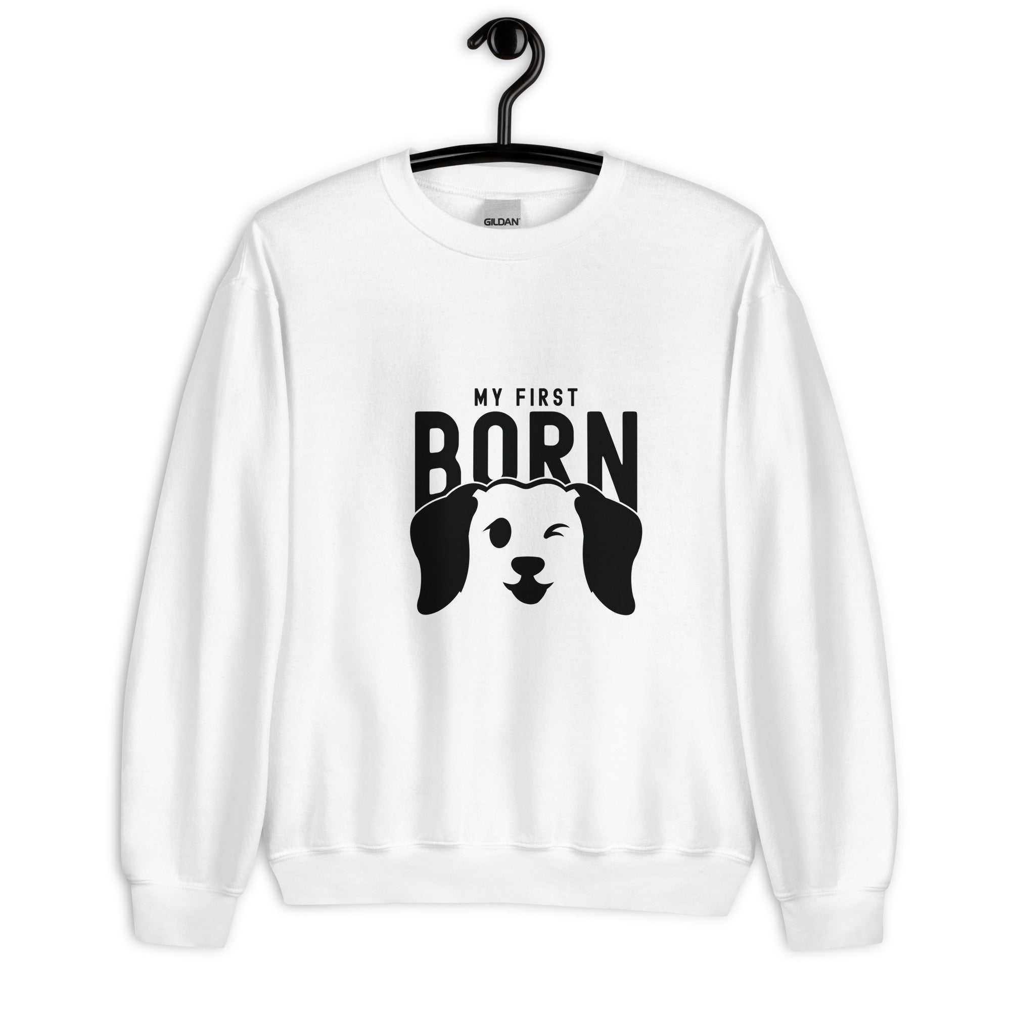 Unisex Sweatshirt | My First Born Dog