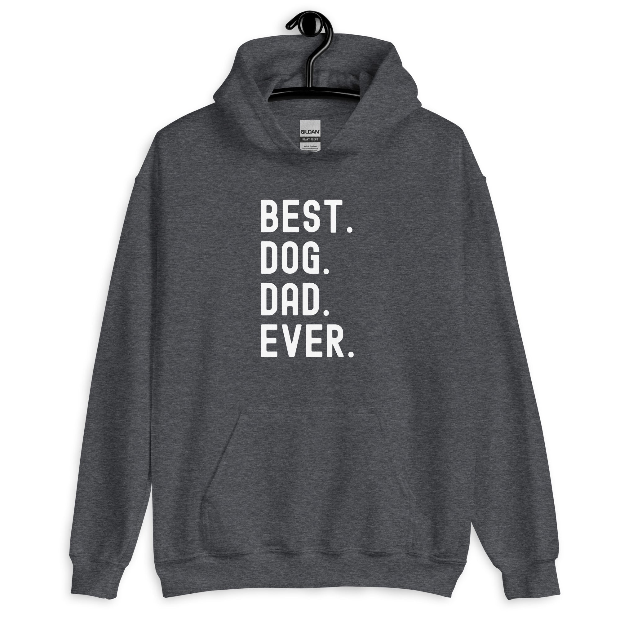 Hoodie | Best Dog Dad Ever
