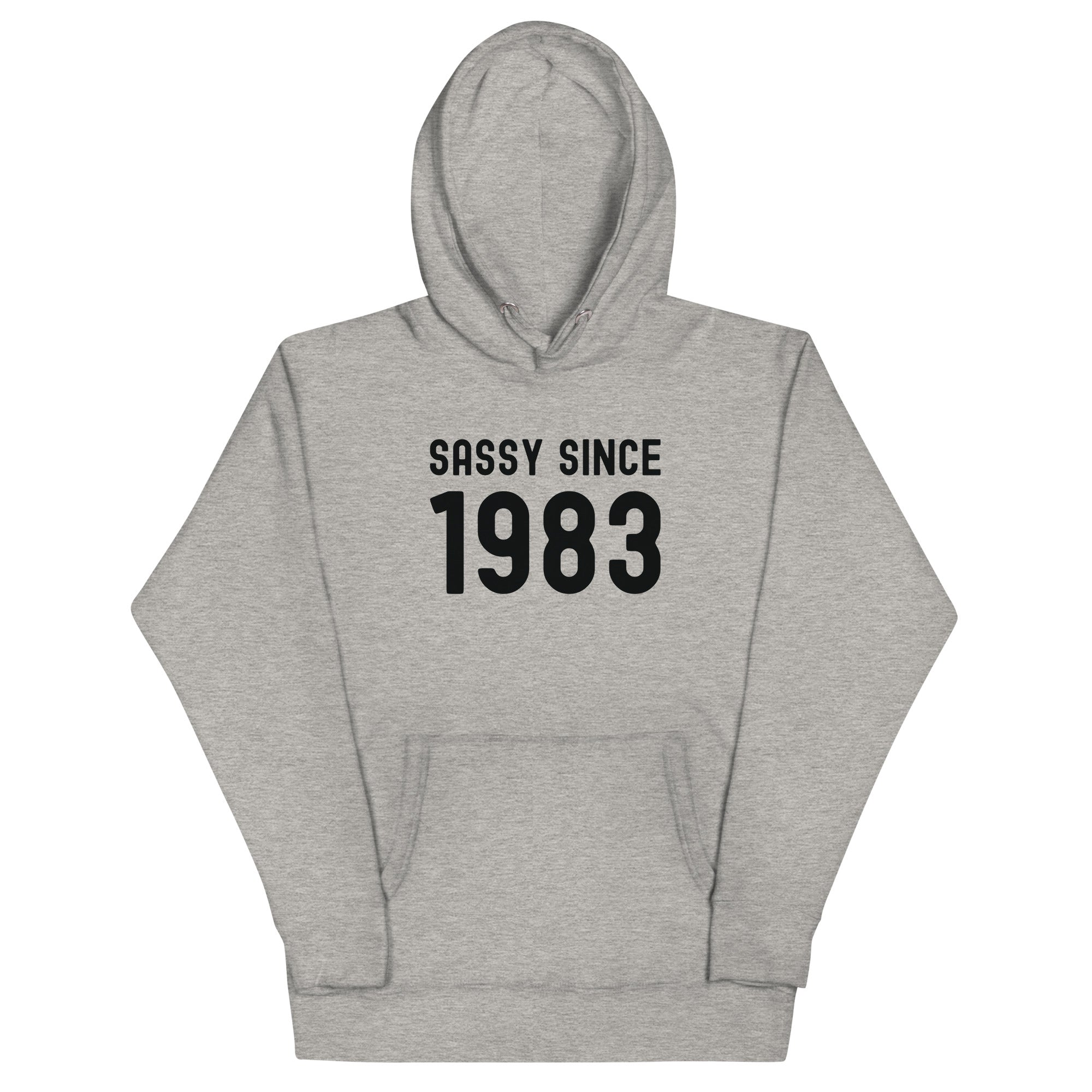 Unisex Hoodie | Sassy since 1983