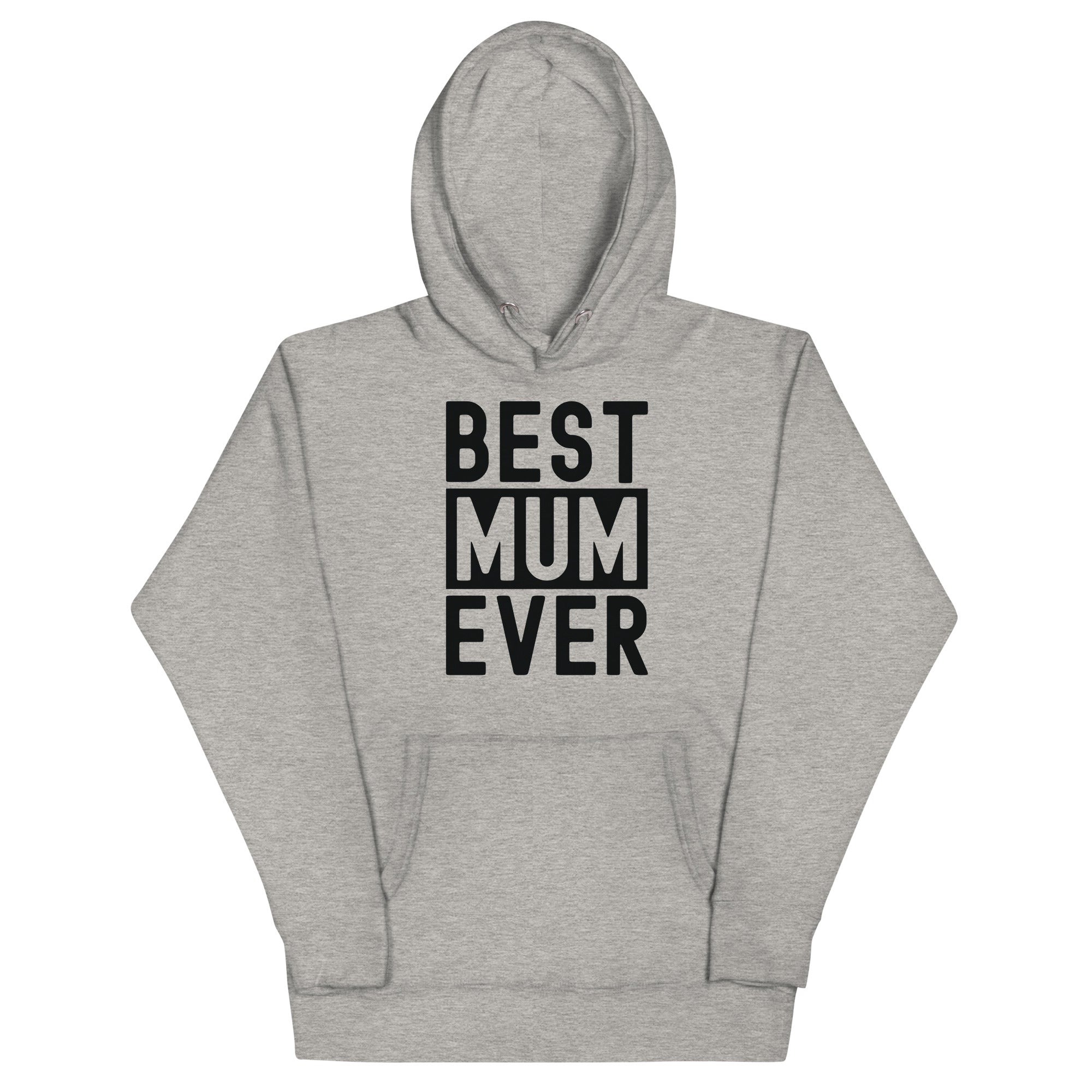 Unisex Hoodie | Best Mum Ever