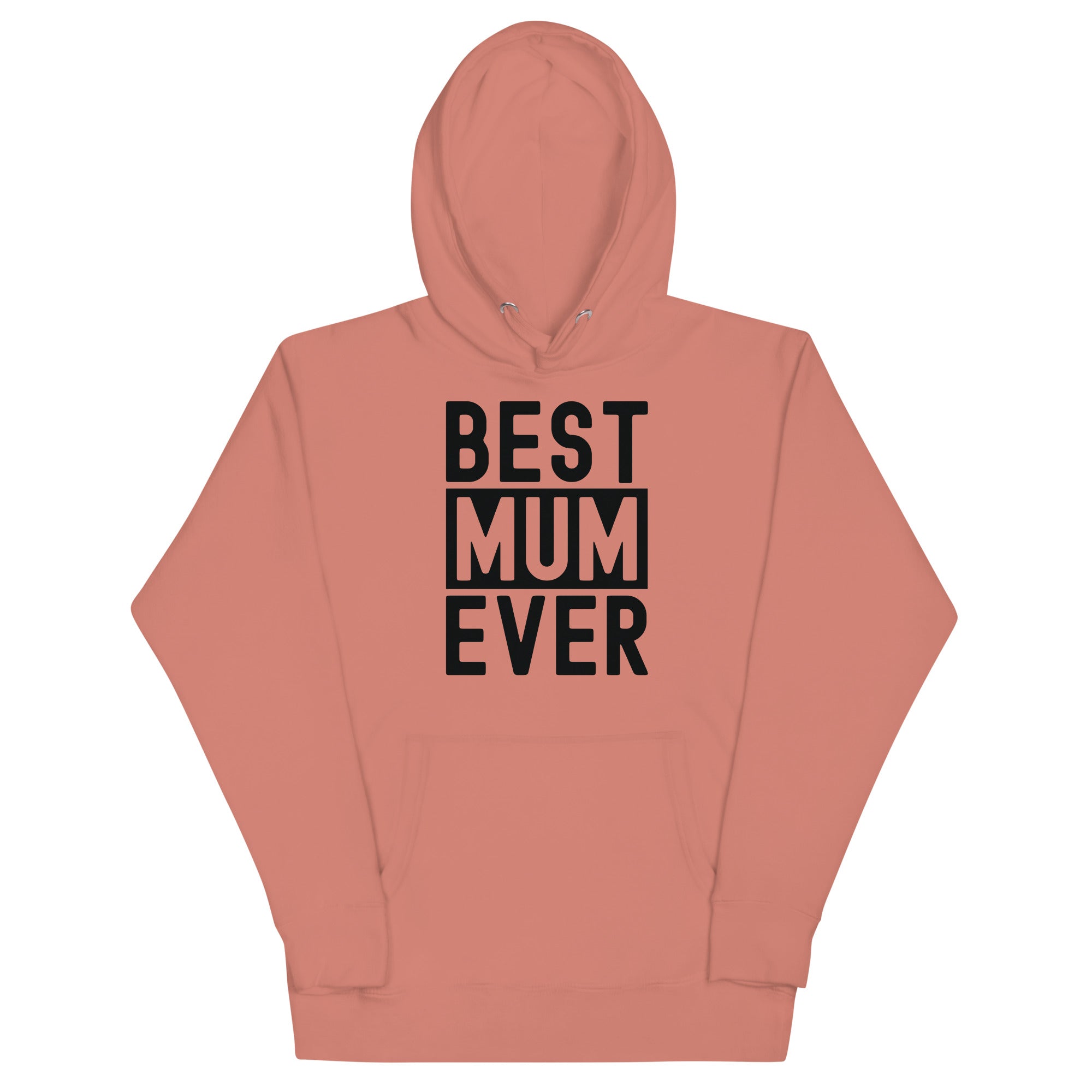 Unisex Hoodie | Best Mum Ever