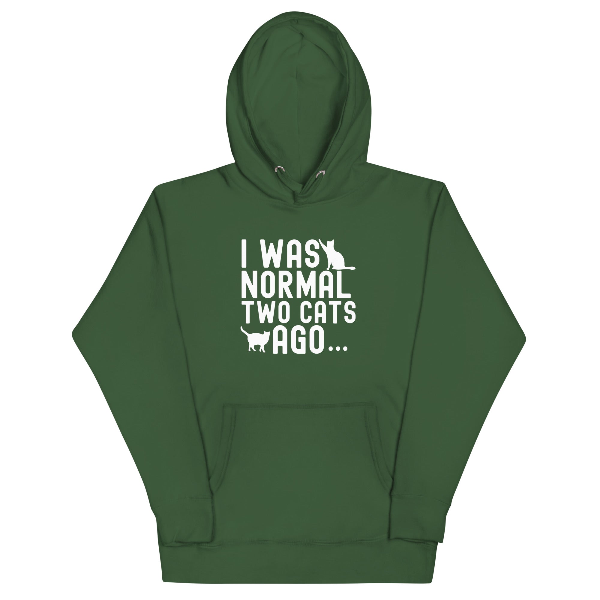 Unisex Hoodie | I was normal two cats ago