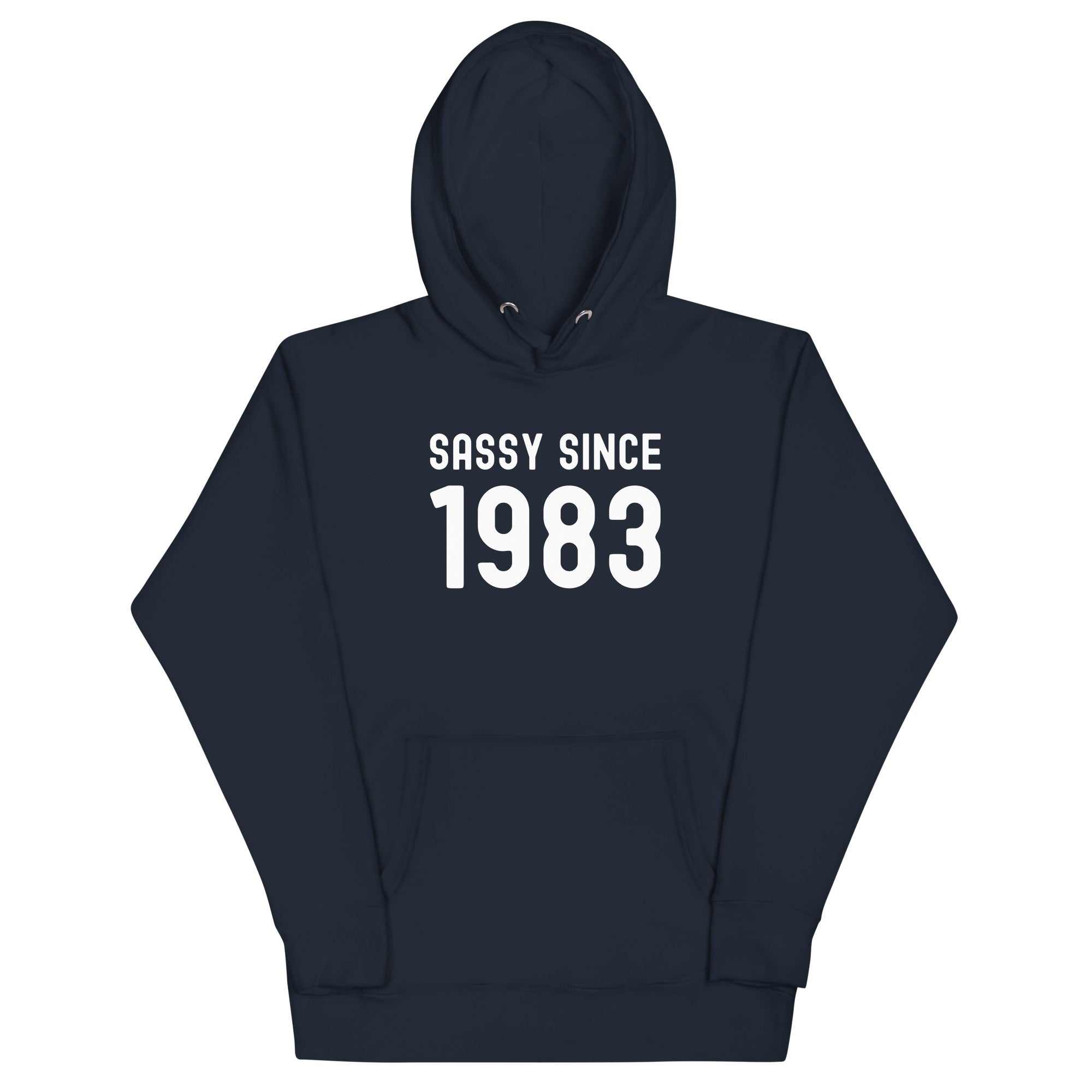 Unisex Hoodie | Sassy since 1983