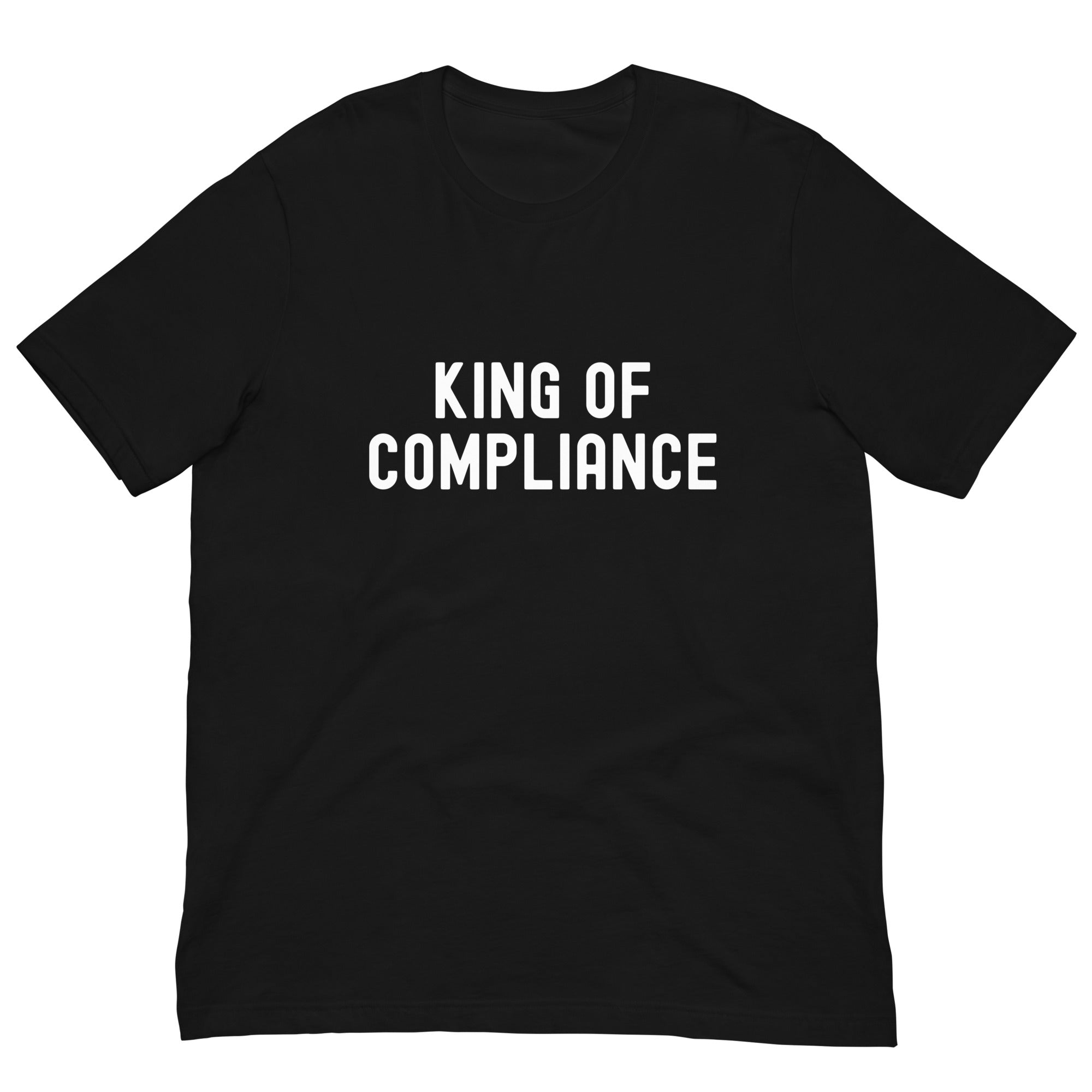 Unisex t-shirt | King of Compliance