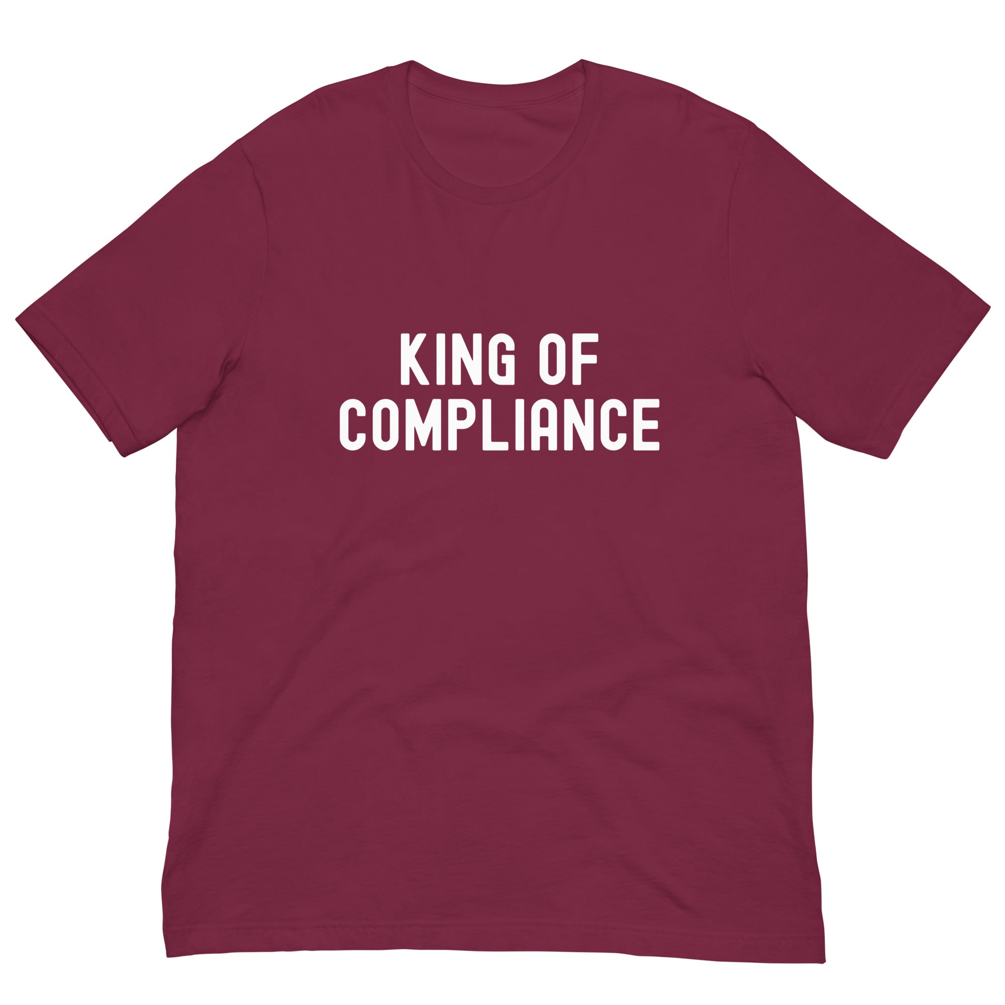 Unisex t-shirt | King of Compliance
