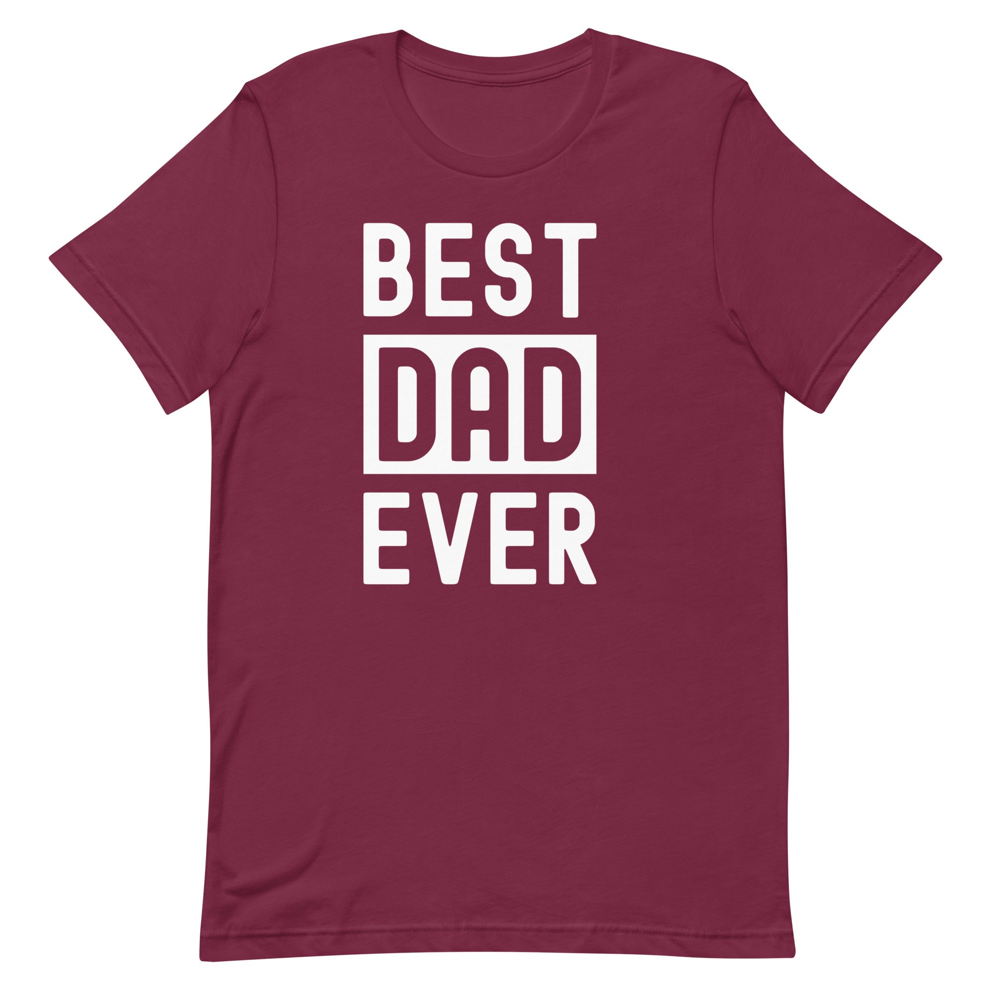Unisex t-shirt | Best Dad Ever