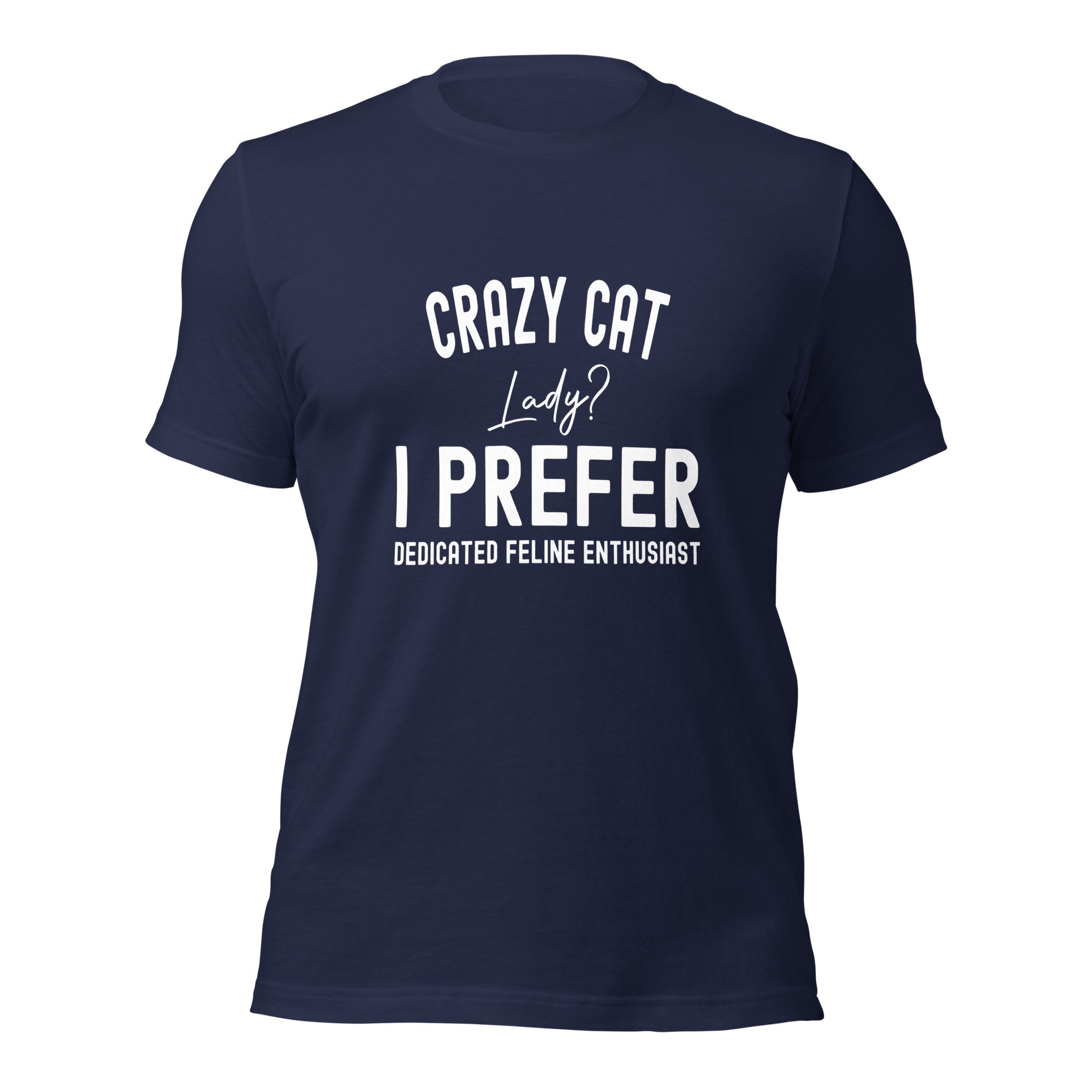 Unisex t-shirt | Crazy Cat Lady